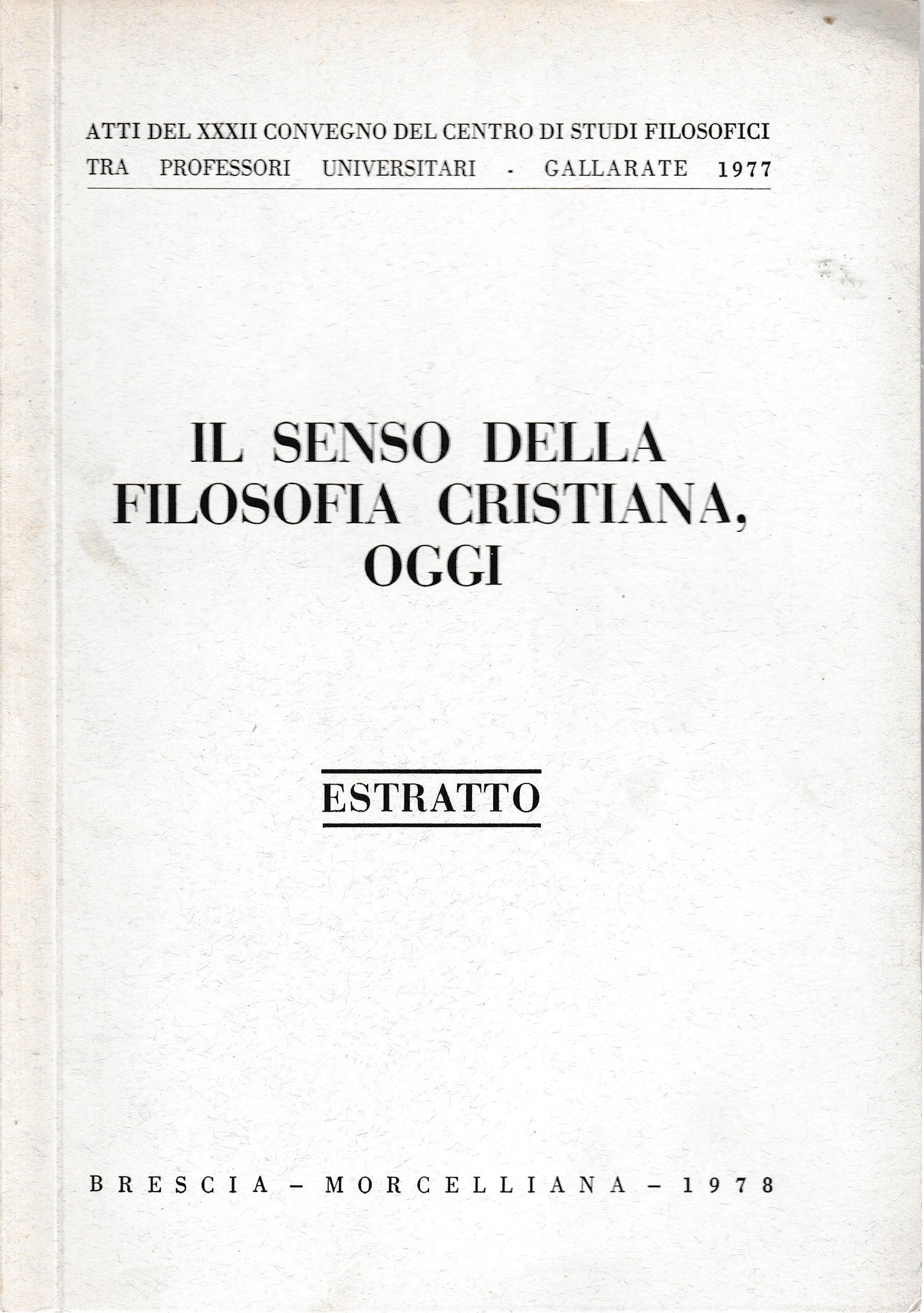 Il senso della filosofia Cristiana oggi. Estratto - copertina