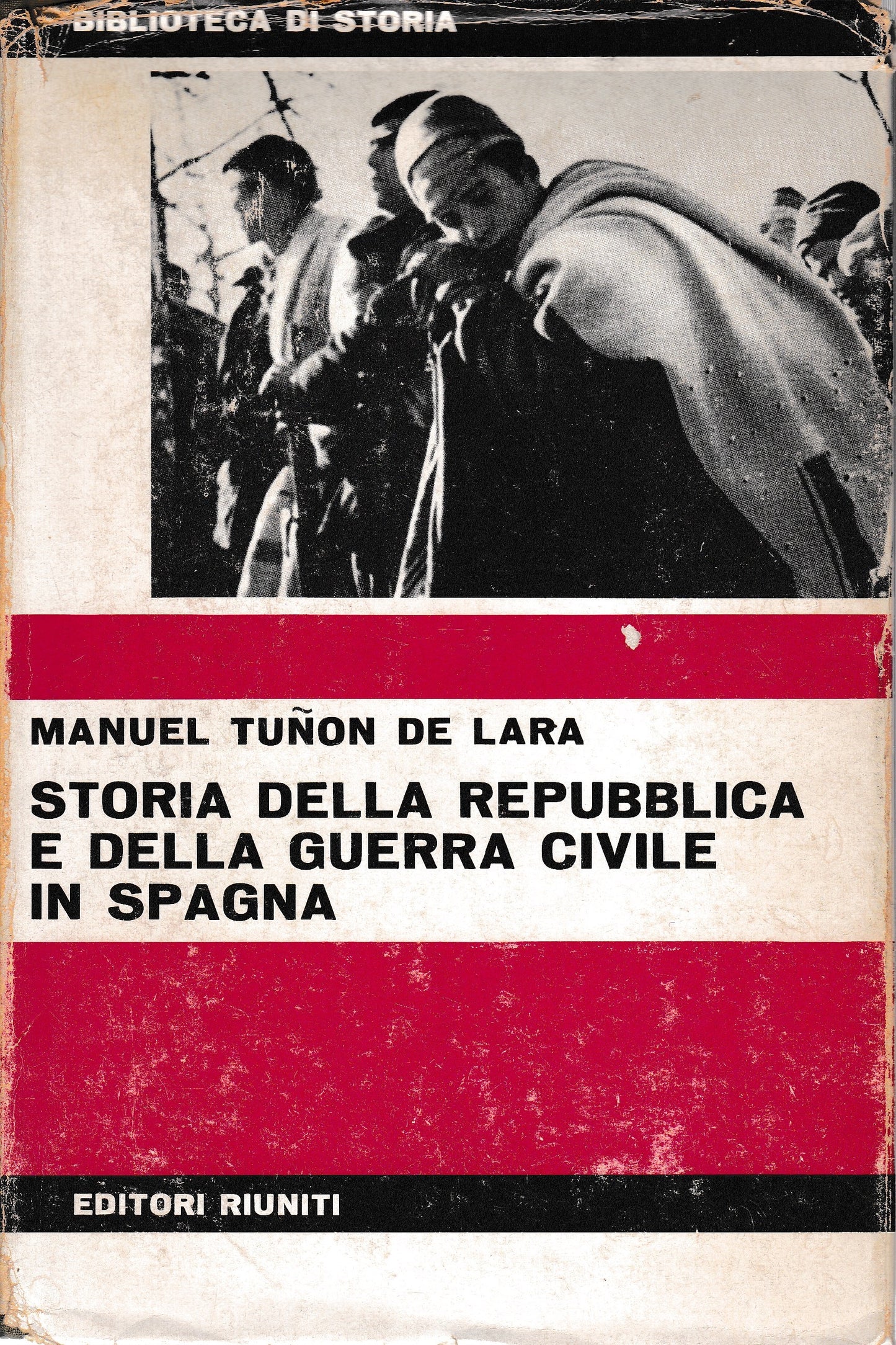 Storia della Repubblica e della guerra civile in Spagna - copertina