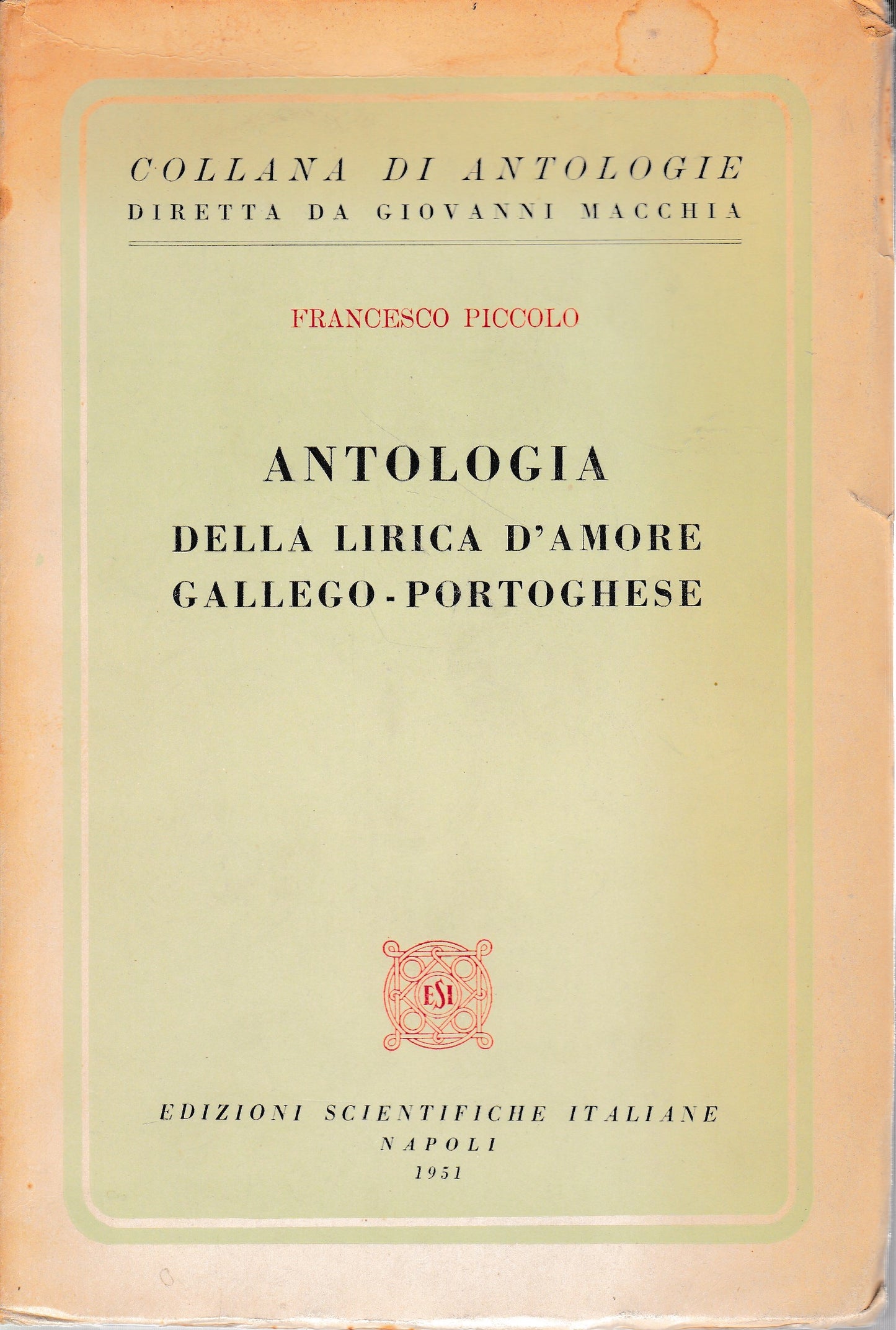 Antologia della lirica d'amore Gallego-Portoghese (Italiano Portoghese) - copertina