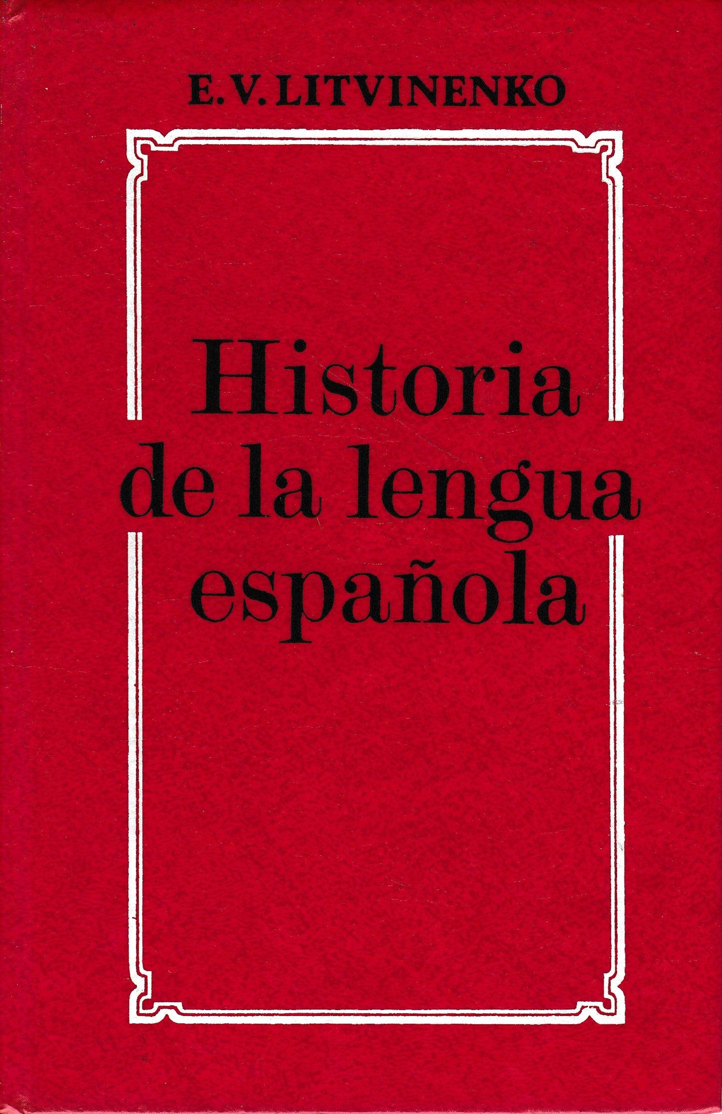 Historia della lengua espanola - copertina