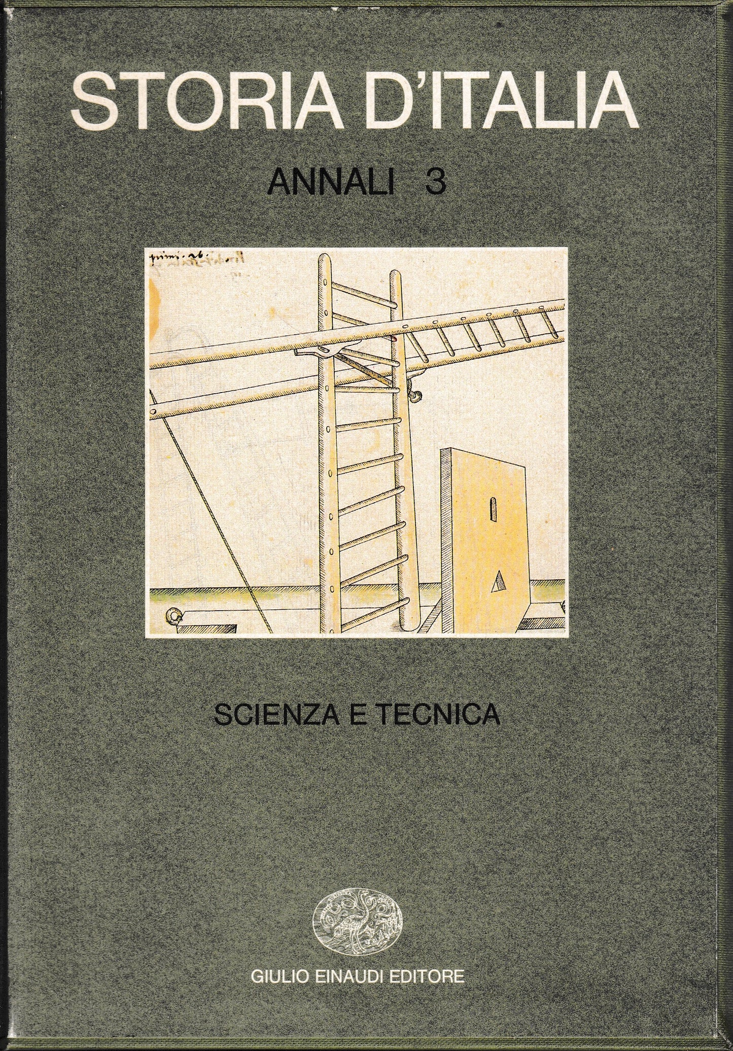 Storia d'Italia. Annali 3. Scienza e tecnica nella cultura e nella società dal Rinascimento a oggi - copertina