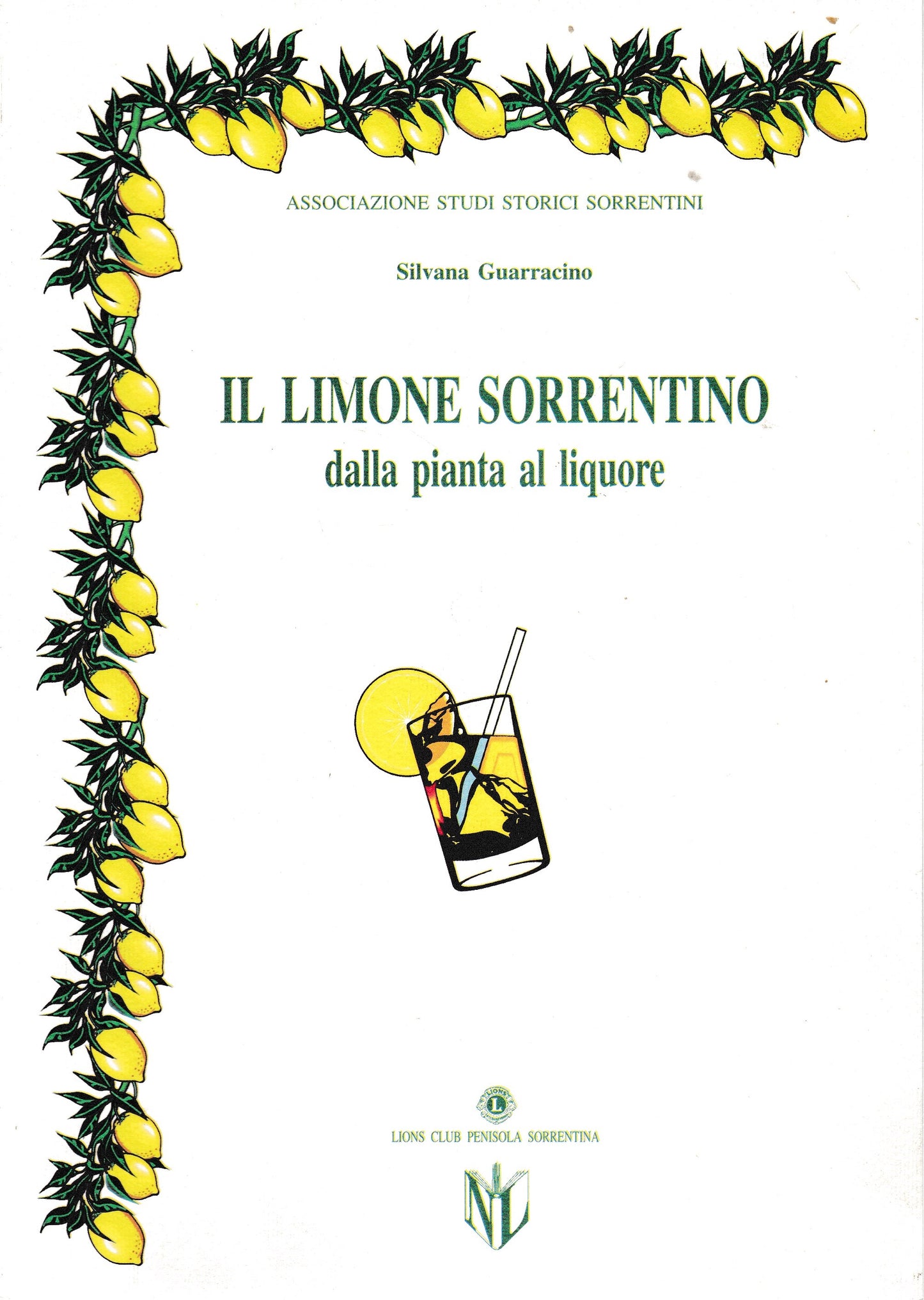 Il limone sorrentino dalla pianta al liquore - copertina