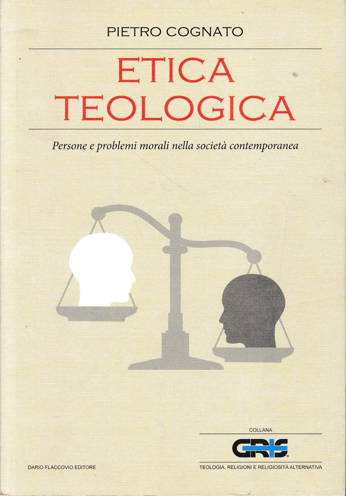 Etica teologica. Persone e problemi morali nella società contemporanea - copertina