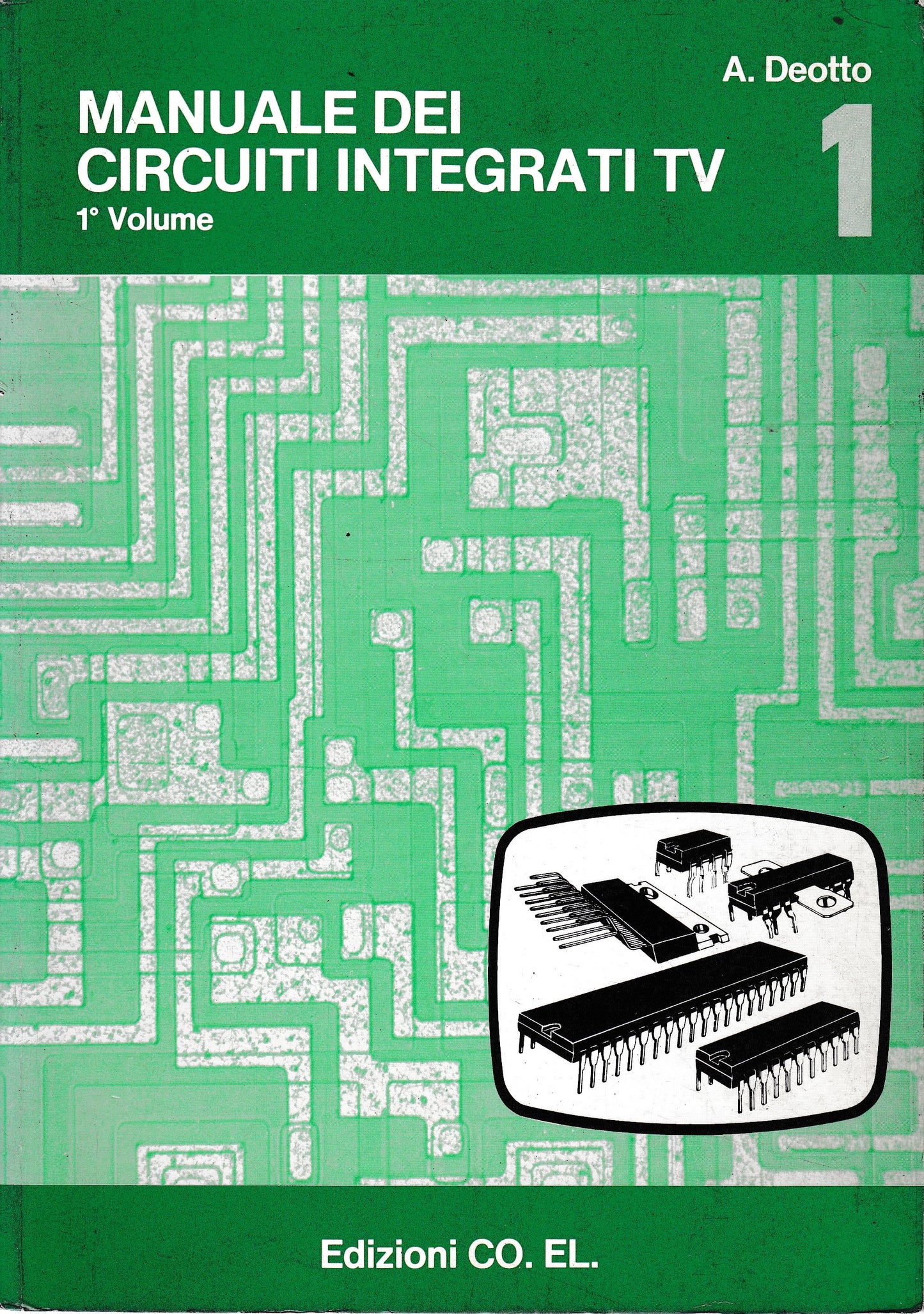 Manuale dei circuiti integrati TV, 1° vol. - copertina