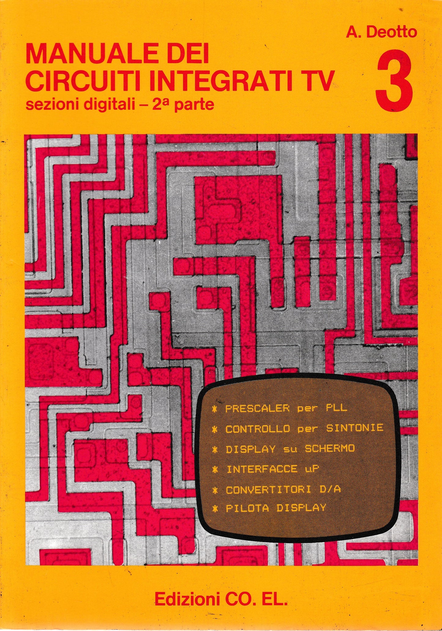 Manuale dei circuiti integrati TV, 3° vol. -sezioni digitali - parte seconda - copertina