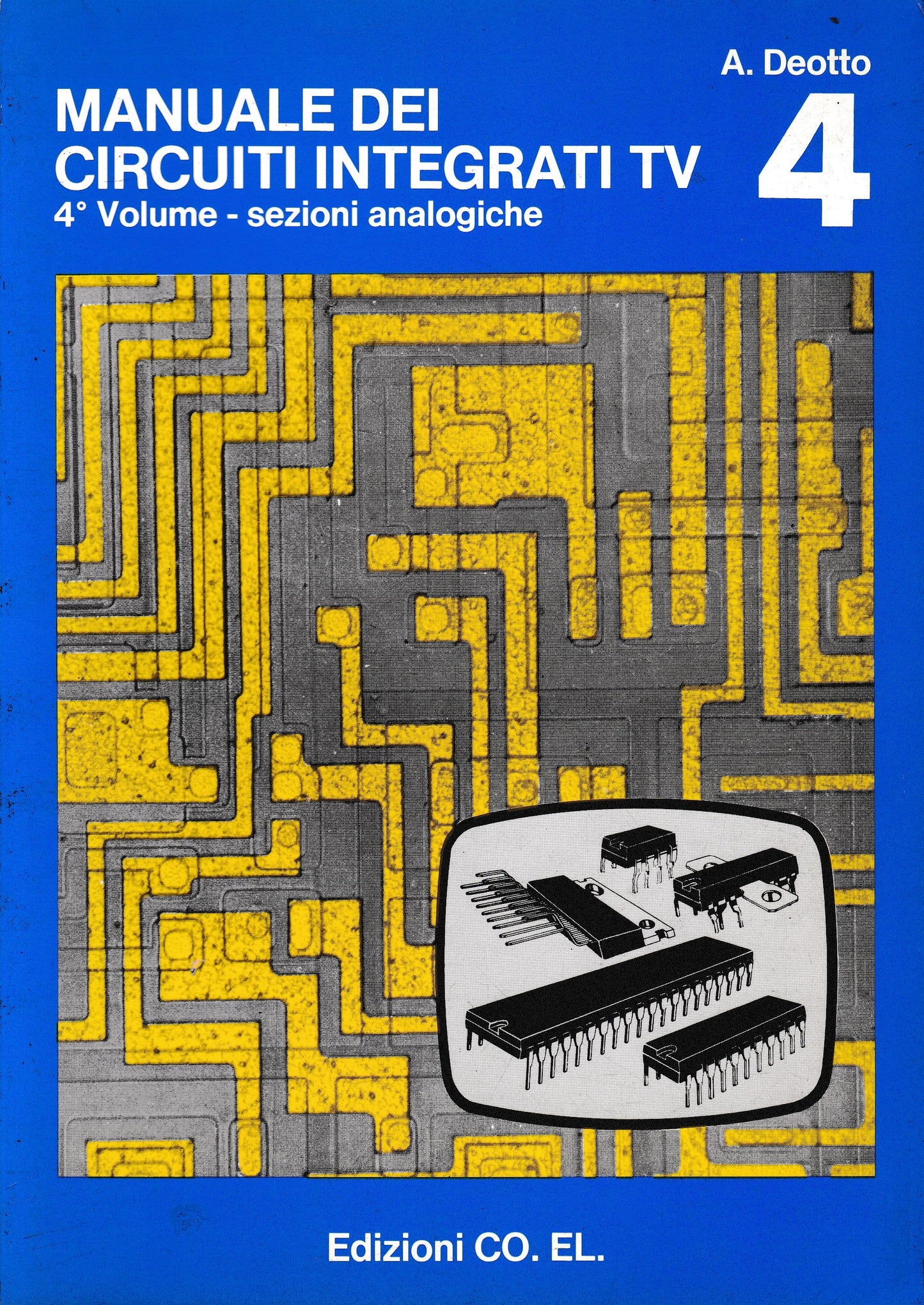 Manuale dei circuiti integrati TV, 4° vol. - sezioni analogiche - copertina