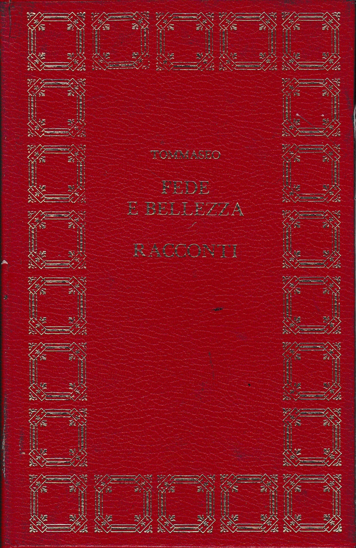 Fede e bellezza. Racconti - copertina