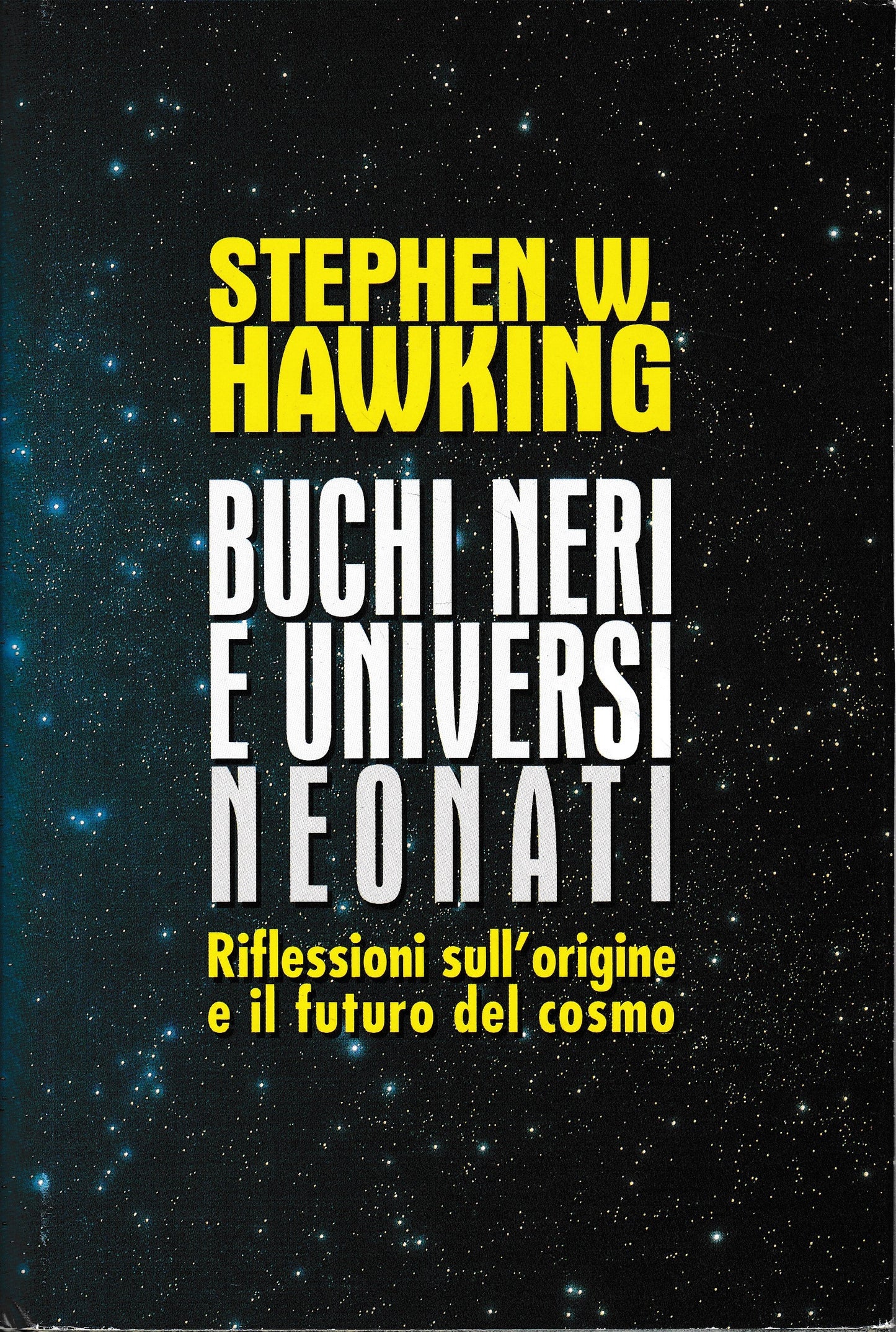 Buchi neri e universi neonati e altri saggi - copertina