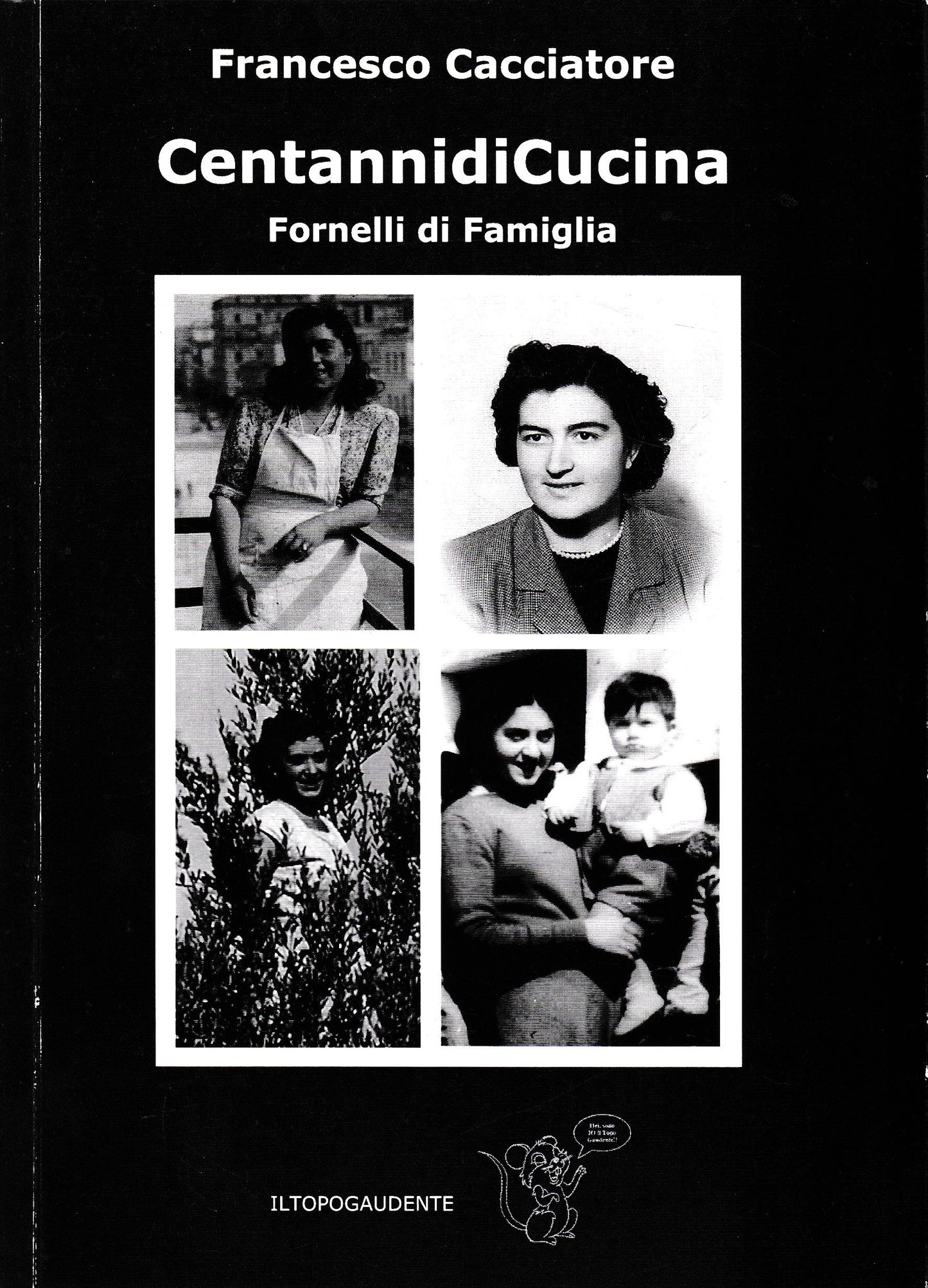 Centanni di Cucina. Fornelli di Famiglia - copertina