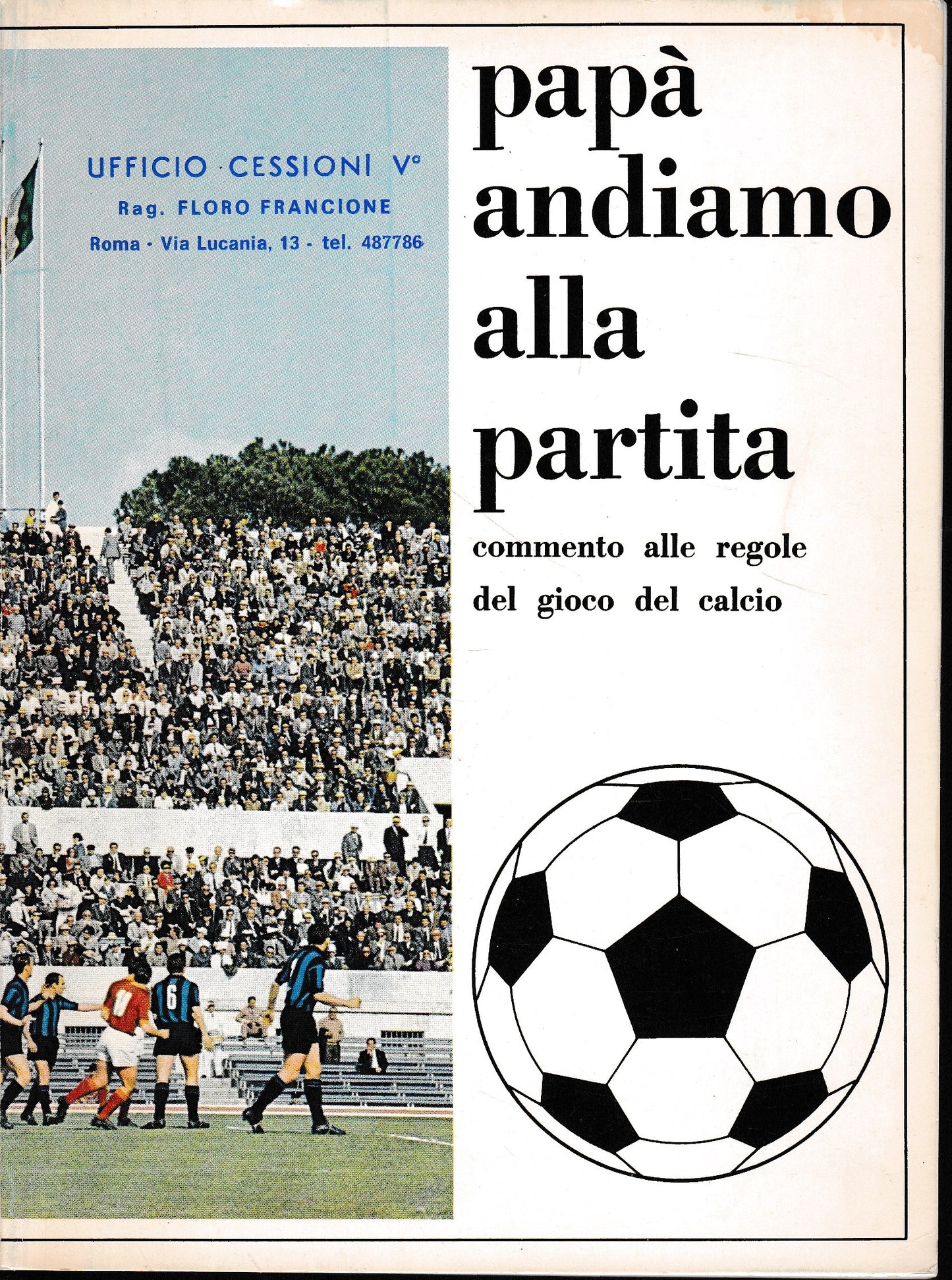 Papà andiamo alla partita, commento alle regole del gioco del calcio - copertina