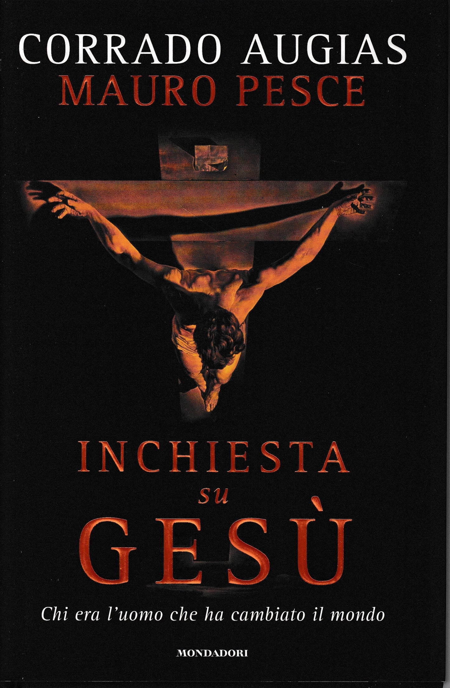 Inchiesta su Gesù. Chi era l'uomo che ha cambiato il mondo - copertina