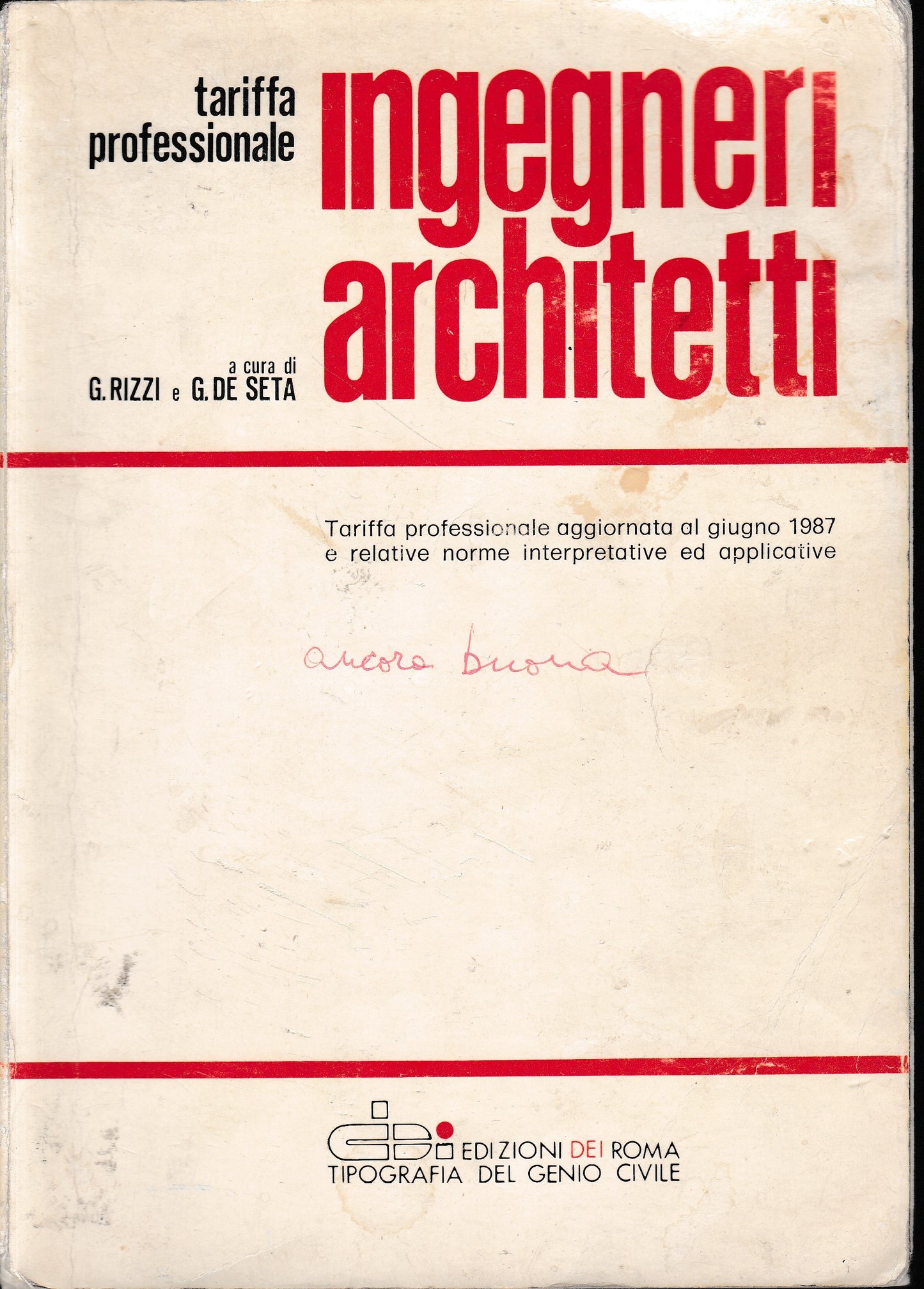 Ingegneri Architetti. Tariffa professionale aggiornata al giugno 1987 - copertina
