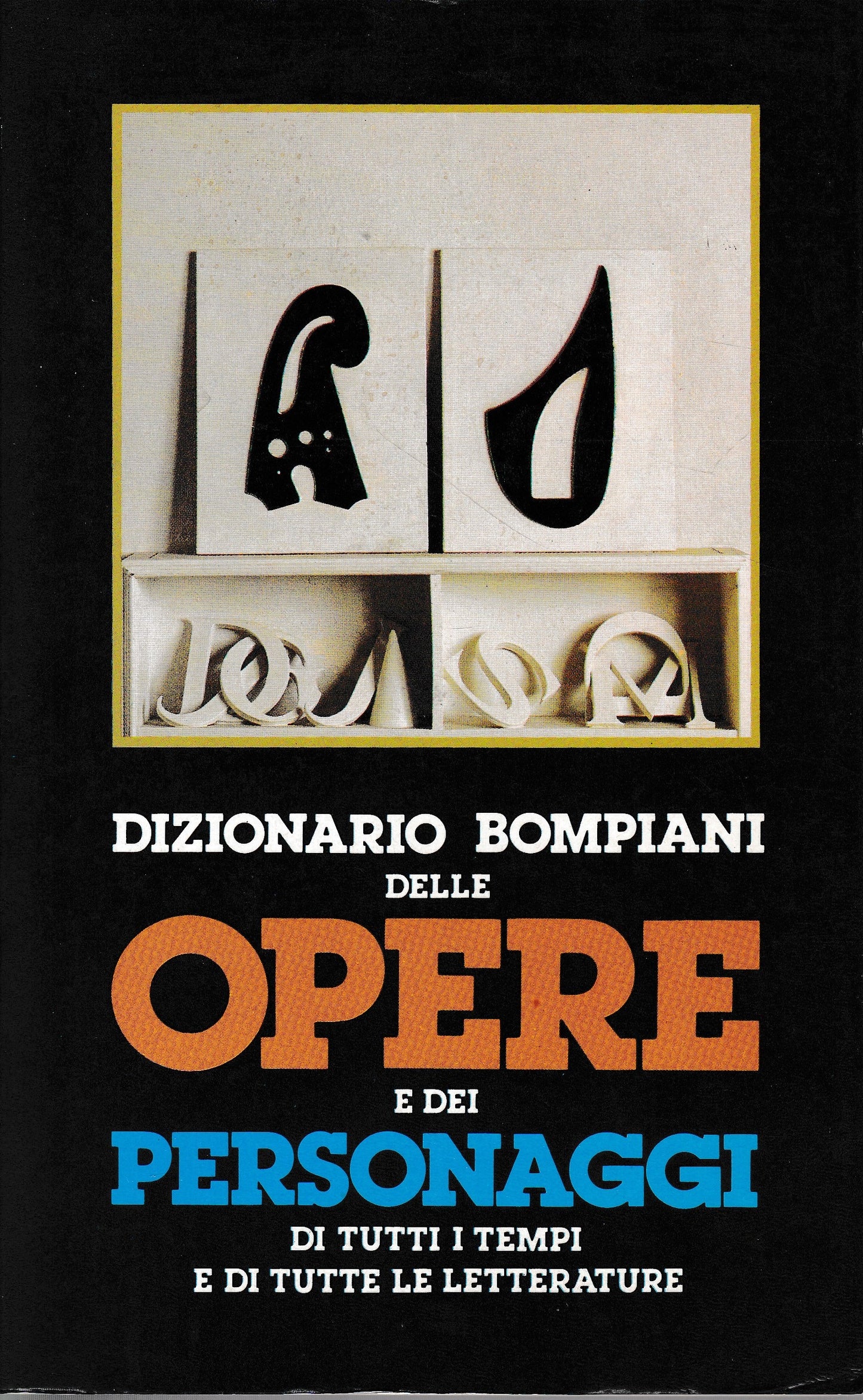 Dizionario Bompiani delle opere e dei personaggi di tutti i tempi e di tutte le letterature, volume dodicesimo indici - copertina