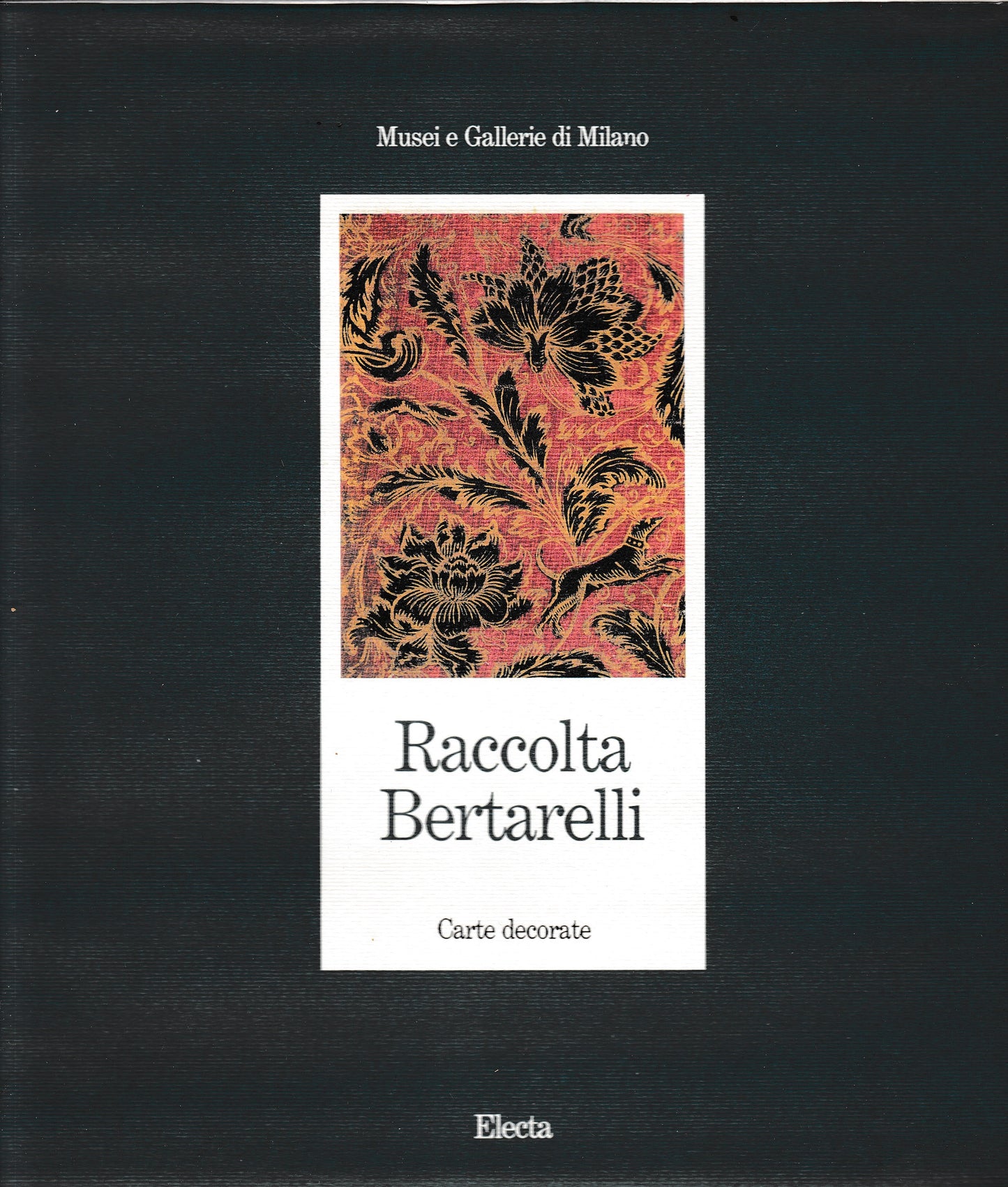Raccolta Bertarelli. Carte decorate - copertina