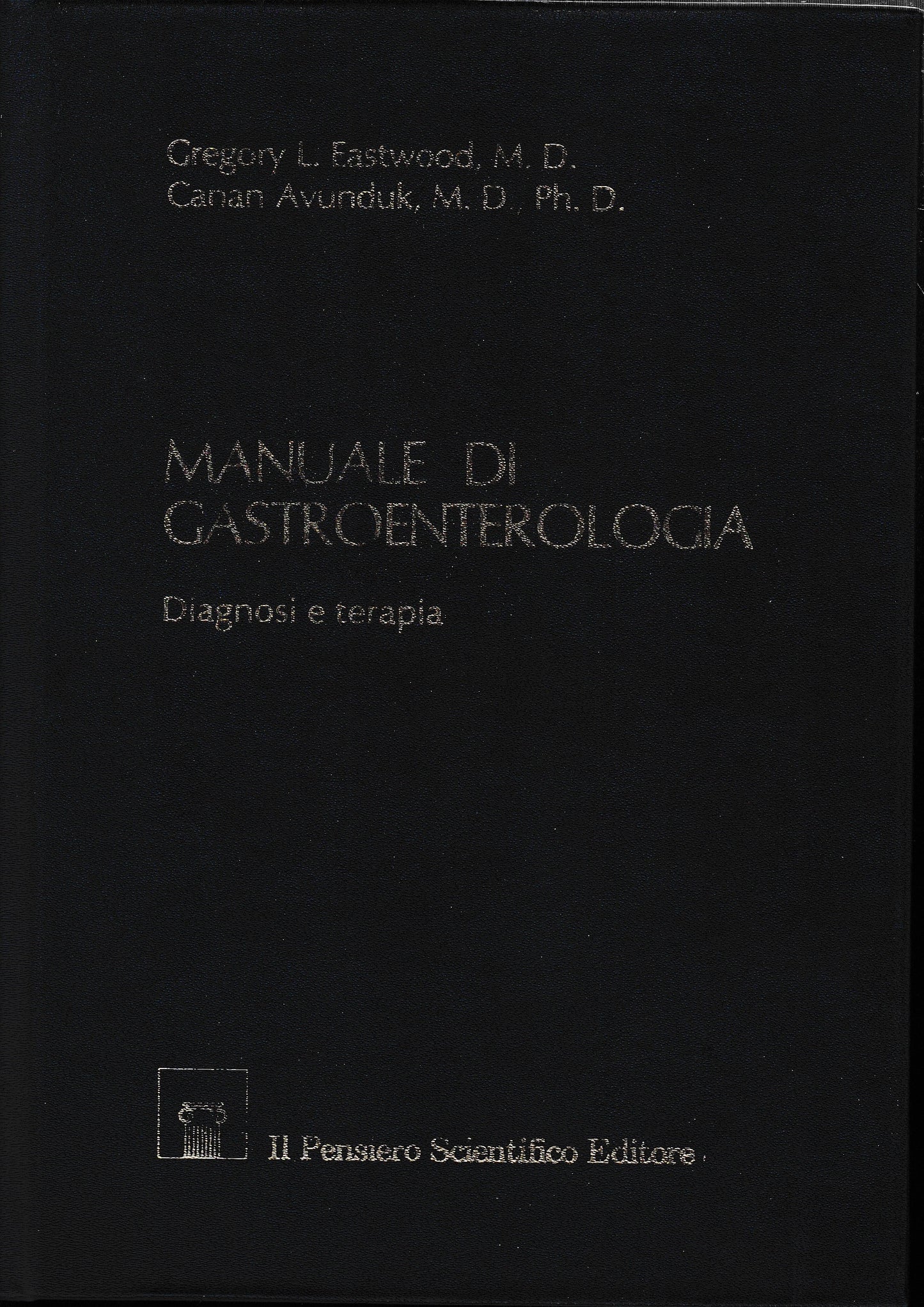 Manuale di Gastroenterologia. Diagnosi e terapia - copertina