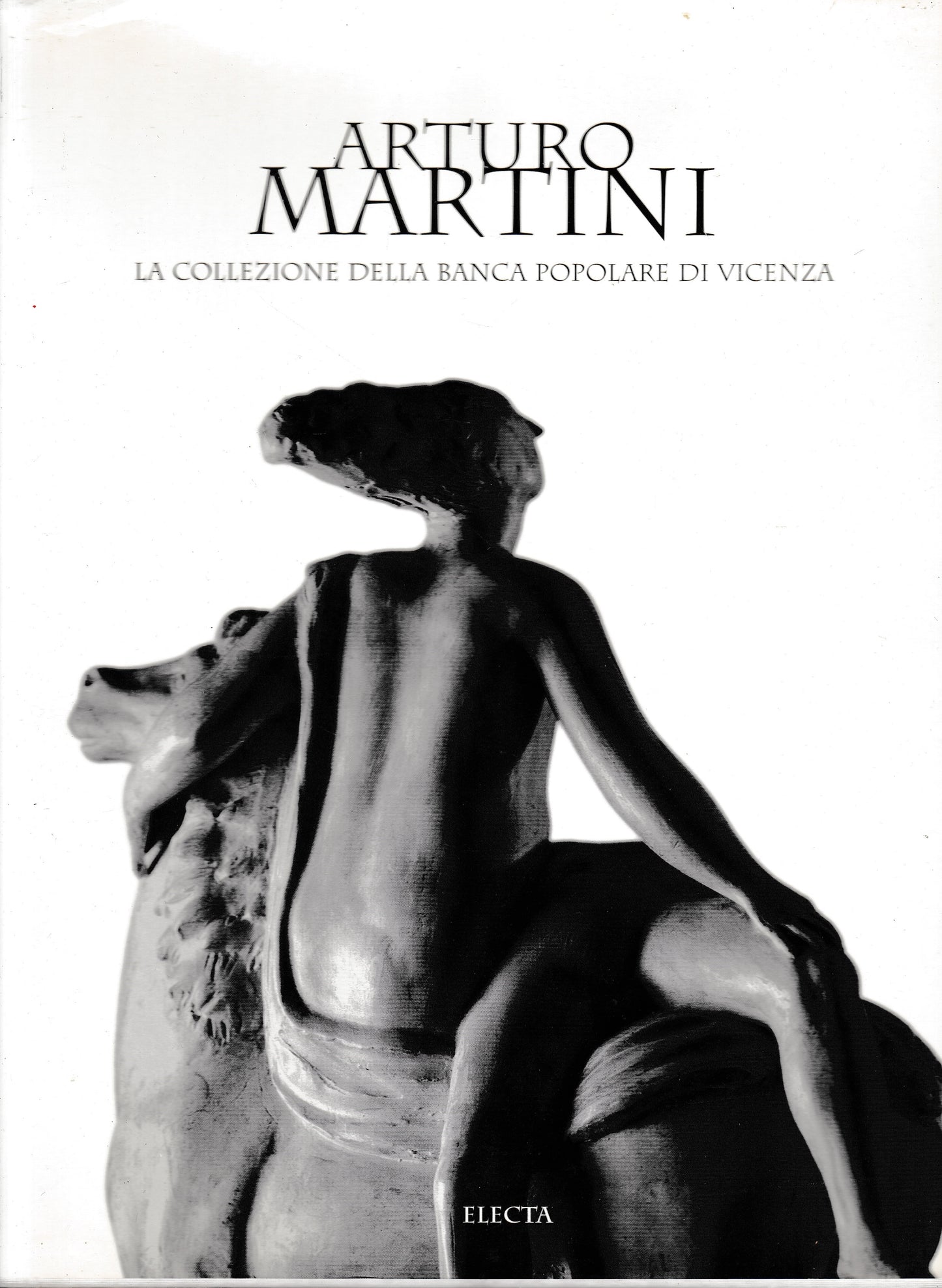 Arturo Martini. La collezione della Banca Popolare di Vicenza - copertina