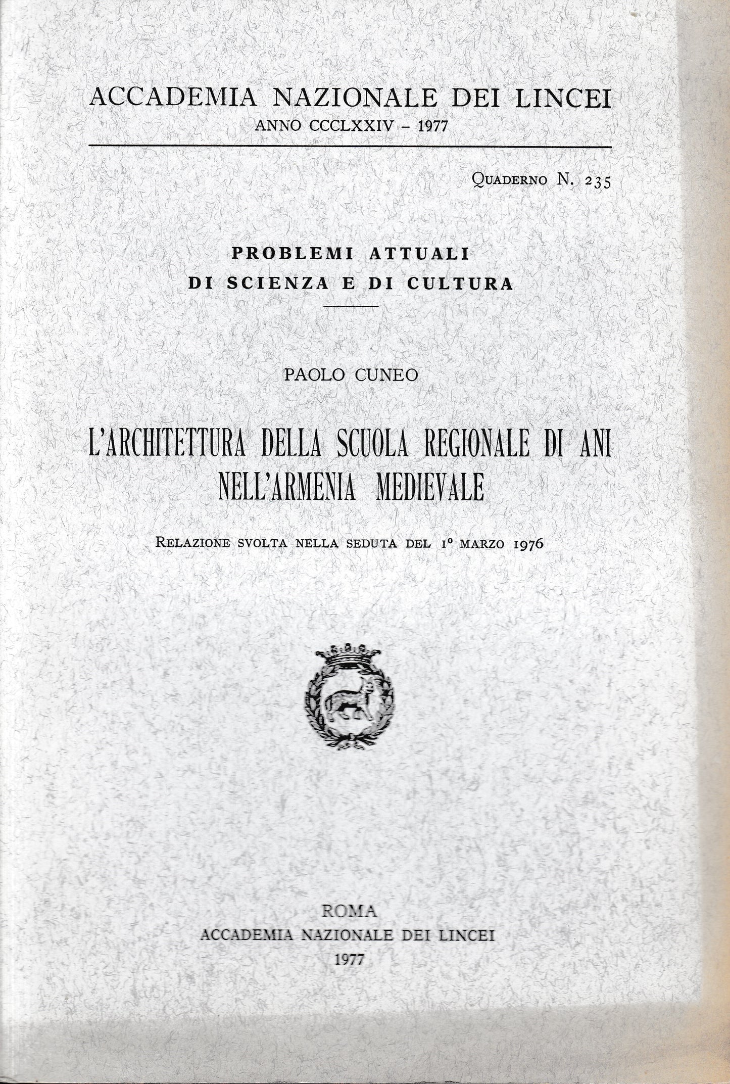 Accademia Nazionale dei Lincei anno CCCLXXIV - 1977 - Quaderno n. 235. - copertina