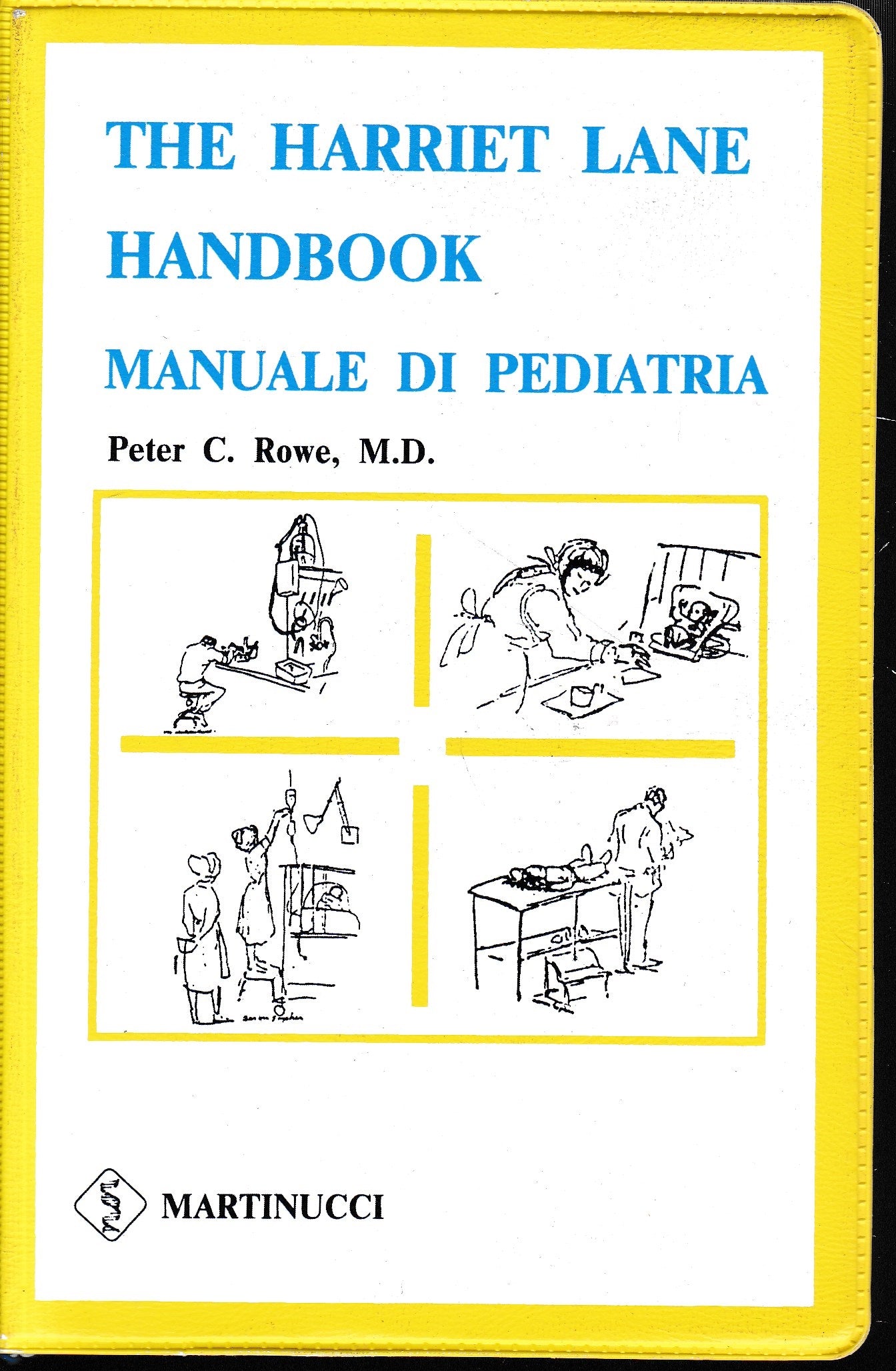 The harriet lane handbook. Manuale di Pediatria (edizione italiana) - copertina