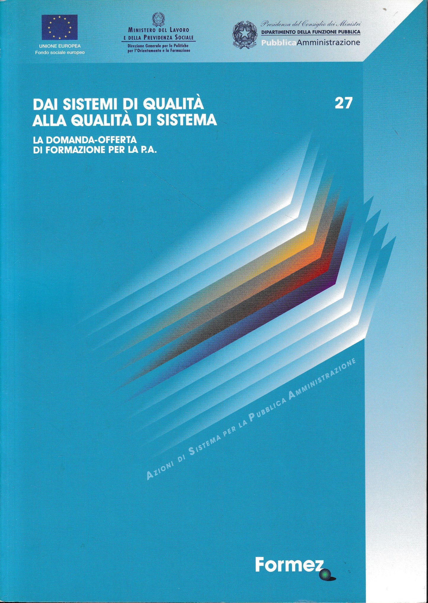 Dai sistemi di qualità alla qualità di sistema - copertina