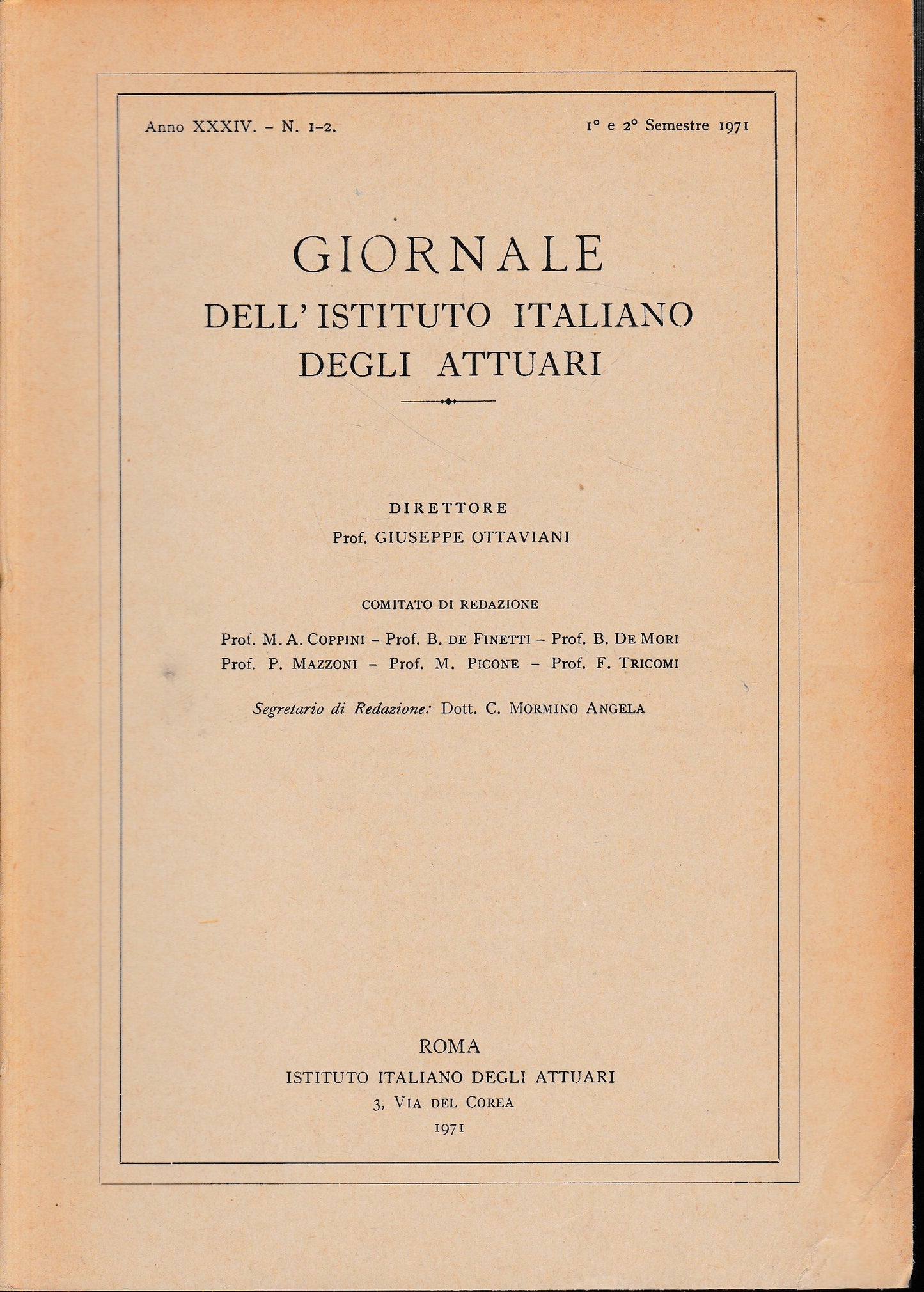 Giornale dell'Istituto Italiano degli Attuari. Anno XXXIV - n. 1-2, 1°e 2° semestre 1971 - copertina