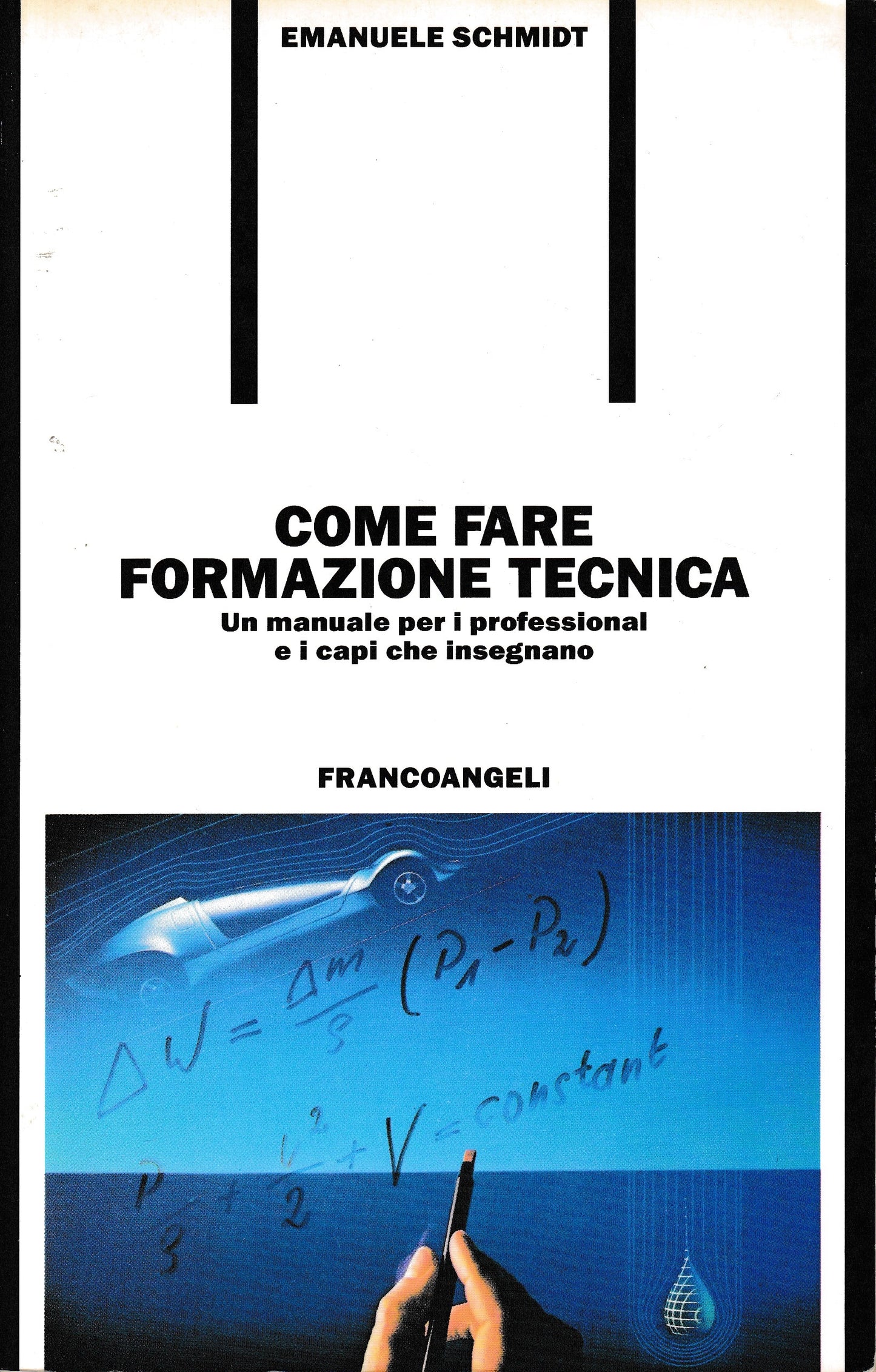 Come fare formazione tecnica. Un manuale per i professional e i capi che insegnano - copertina