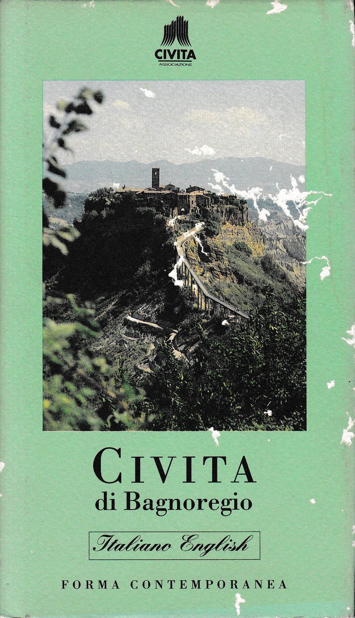 Civita di Bagnoregio. Bilingue Italiano, Inglese - copertina