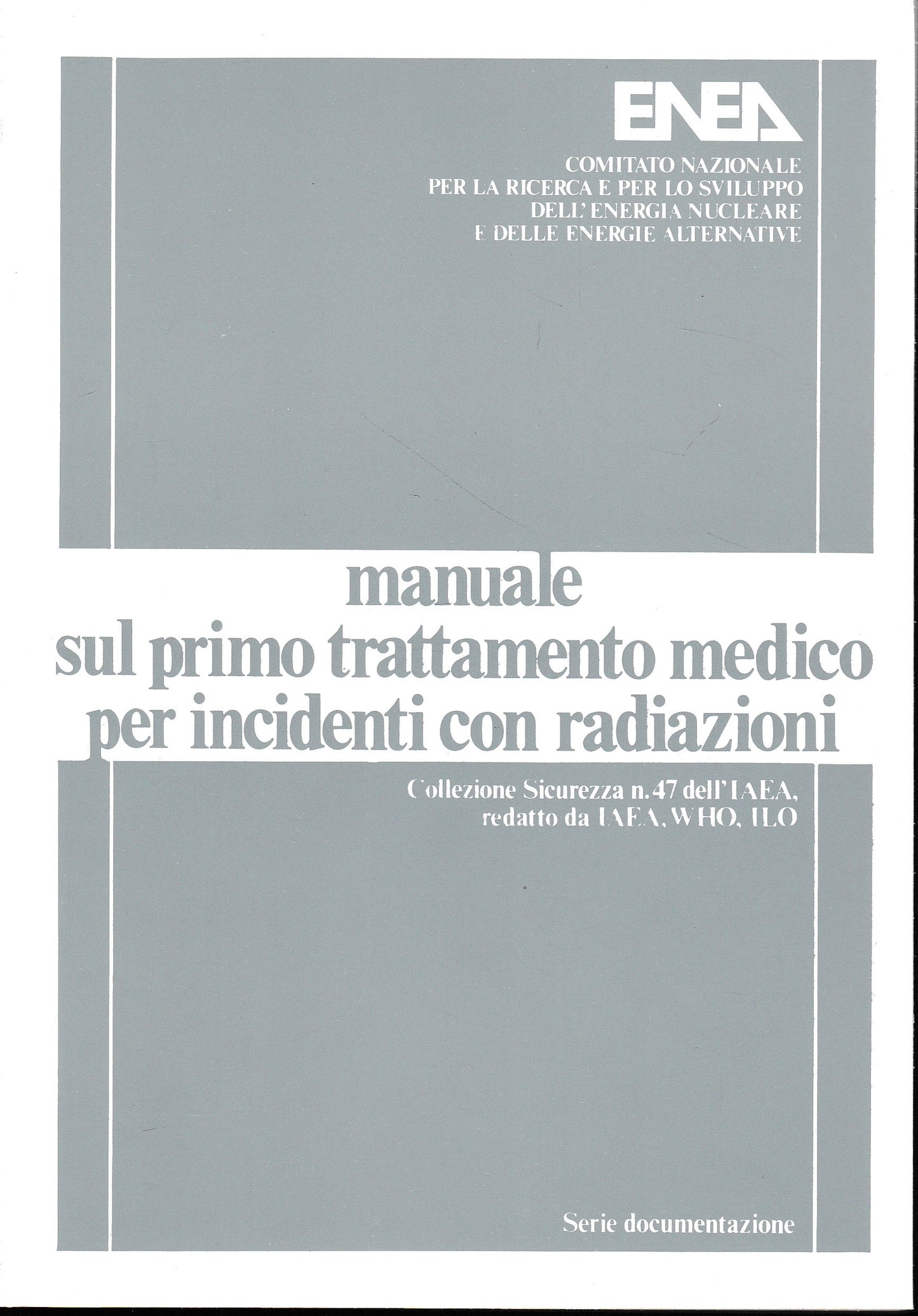 Manuale sul primo trattamento medico per incidenti con radiazioni - copertina