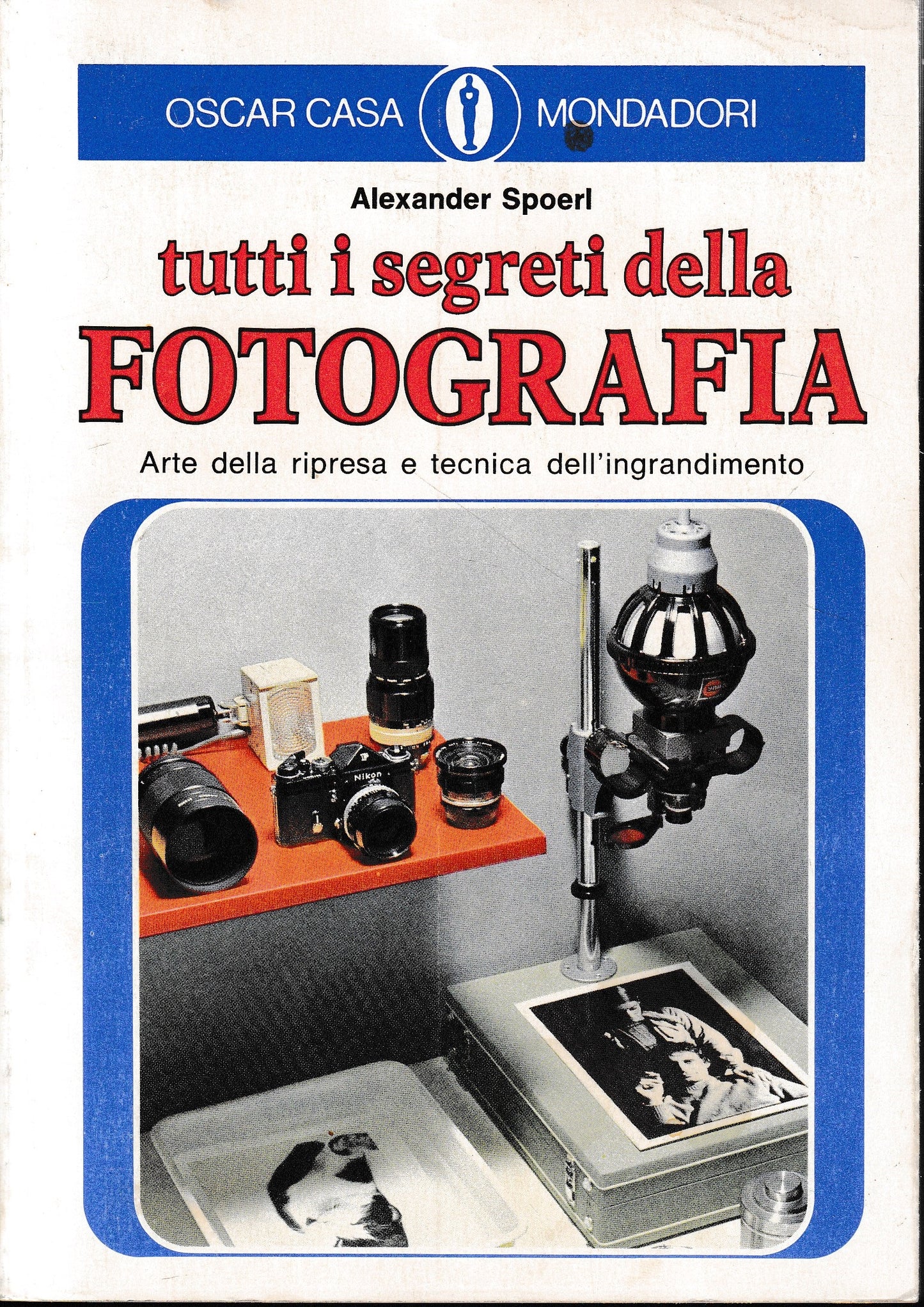 Tutti i segreti della fotografia - copertina