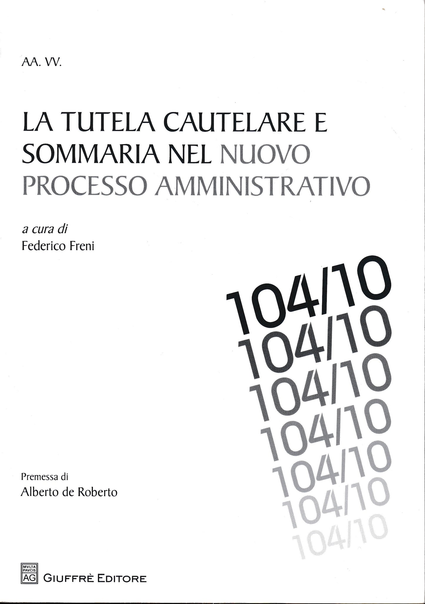 La tutela cautelare e sommaria nel nuovo processo amministrativo - copertina