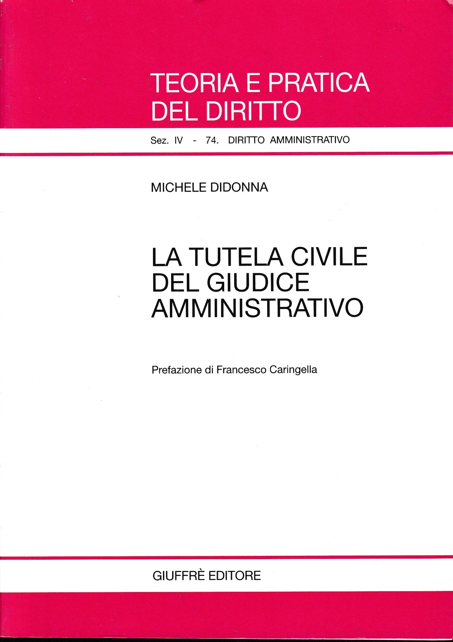 La tutela civile del giudice amministrativo - copertina