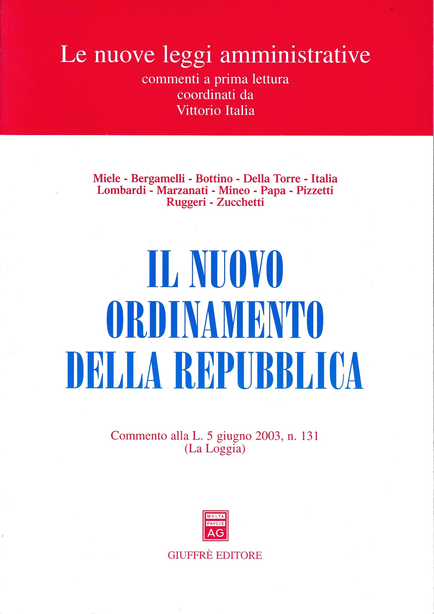 Il nuovo ordinamento della Repubblica. Commento alla L. 5 giugno 2003, n. 131 (La Loggia) - copertina