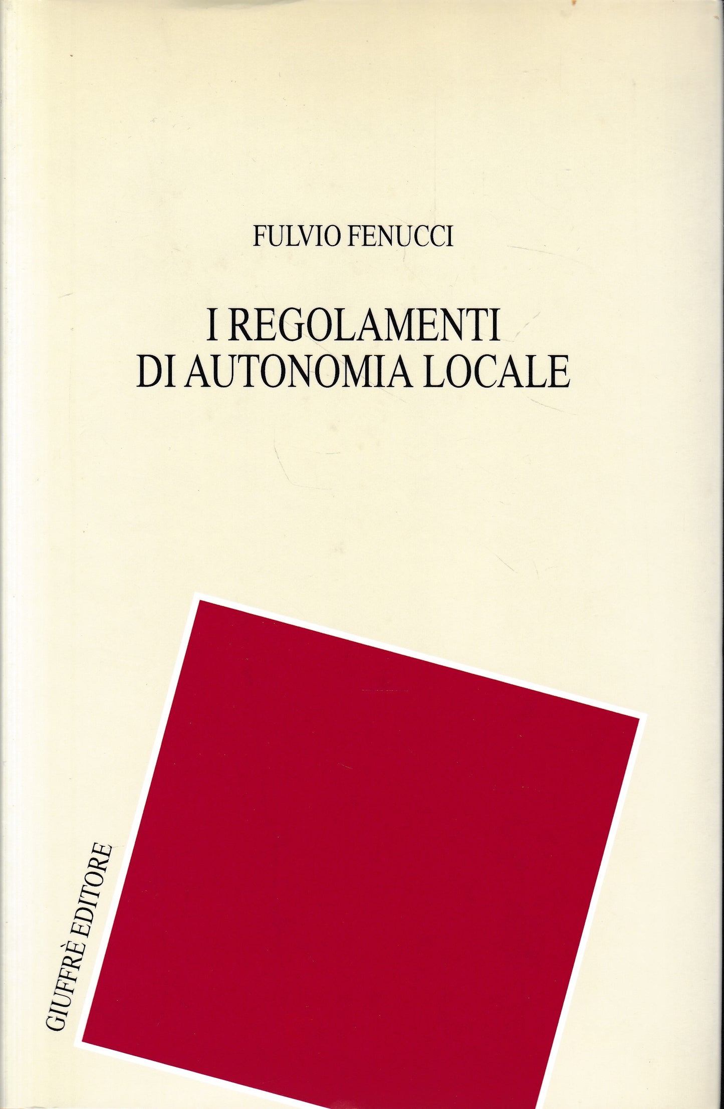 I regolamenti di autonomia locale - copertina
