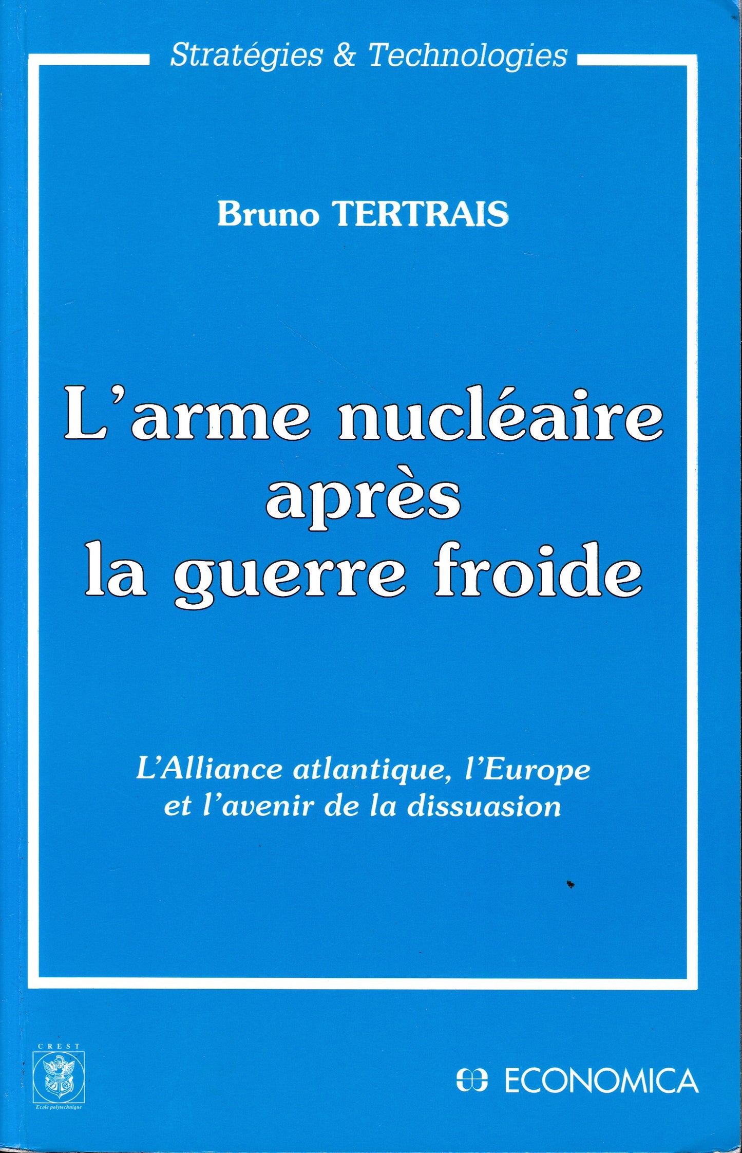 L'arme nucléaire après la guerre froide - copertina