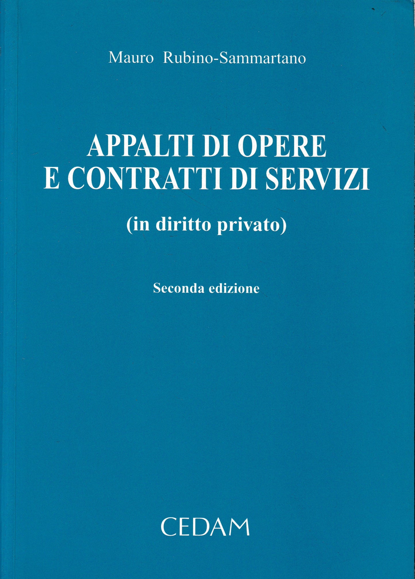 Appalti di opere e contratti di servizi (in diritto privato) - copertina
