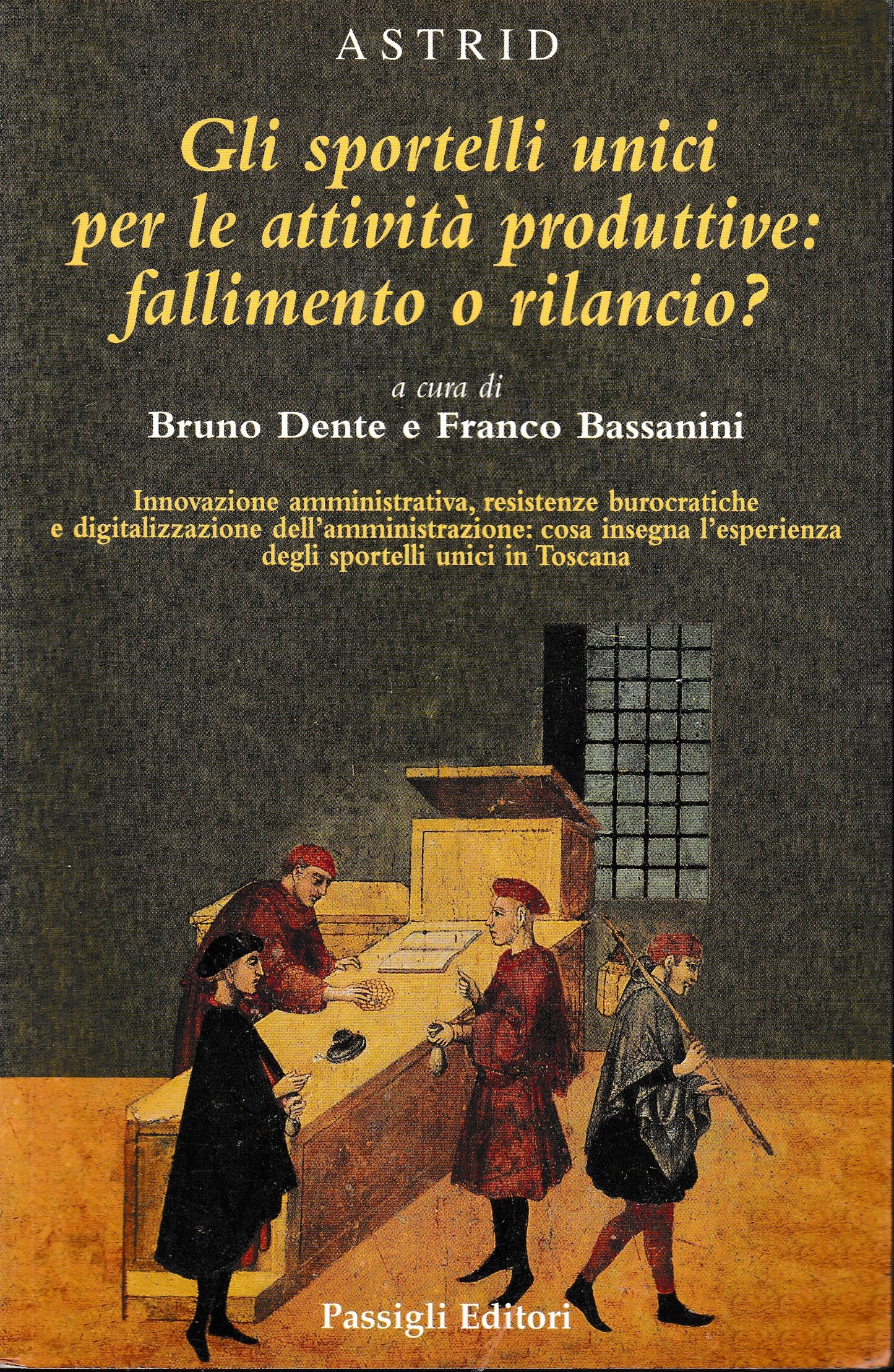 Gli sportelli unici per le attività produttive: fallimento o rilancio? - copertina