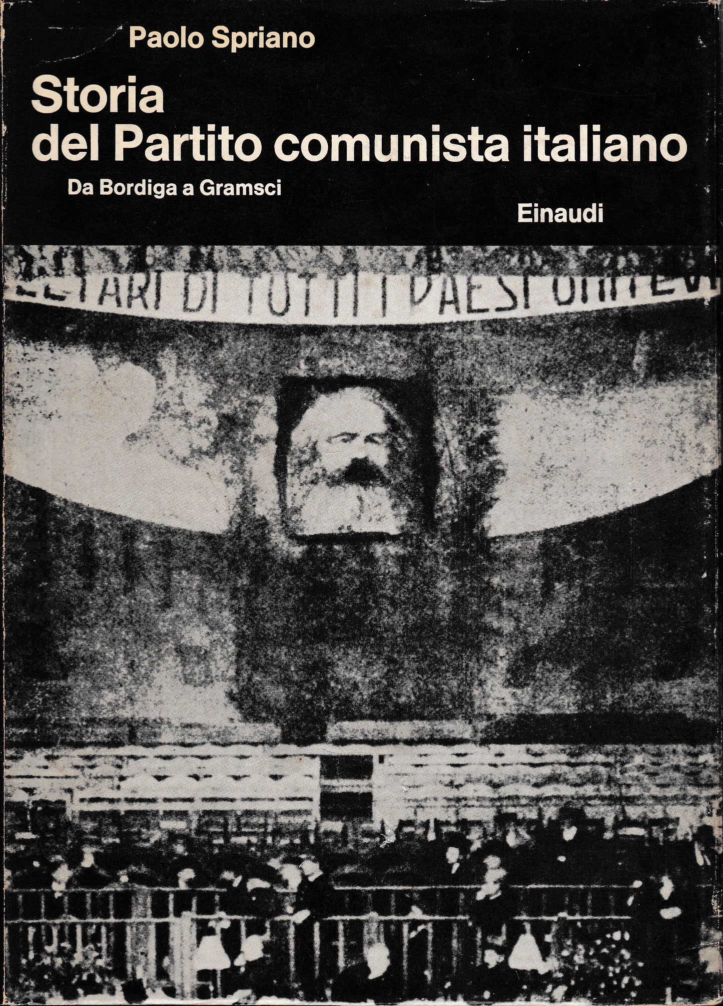 Storia del Partito comunista italiano. Da Bordiga a Gramsci - copertina