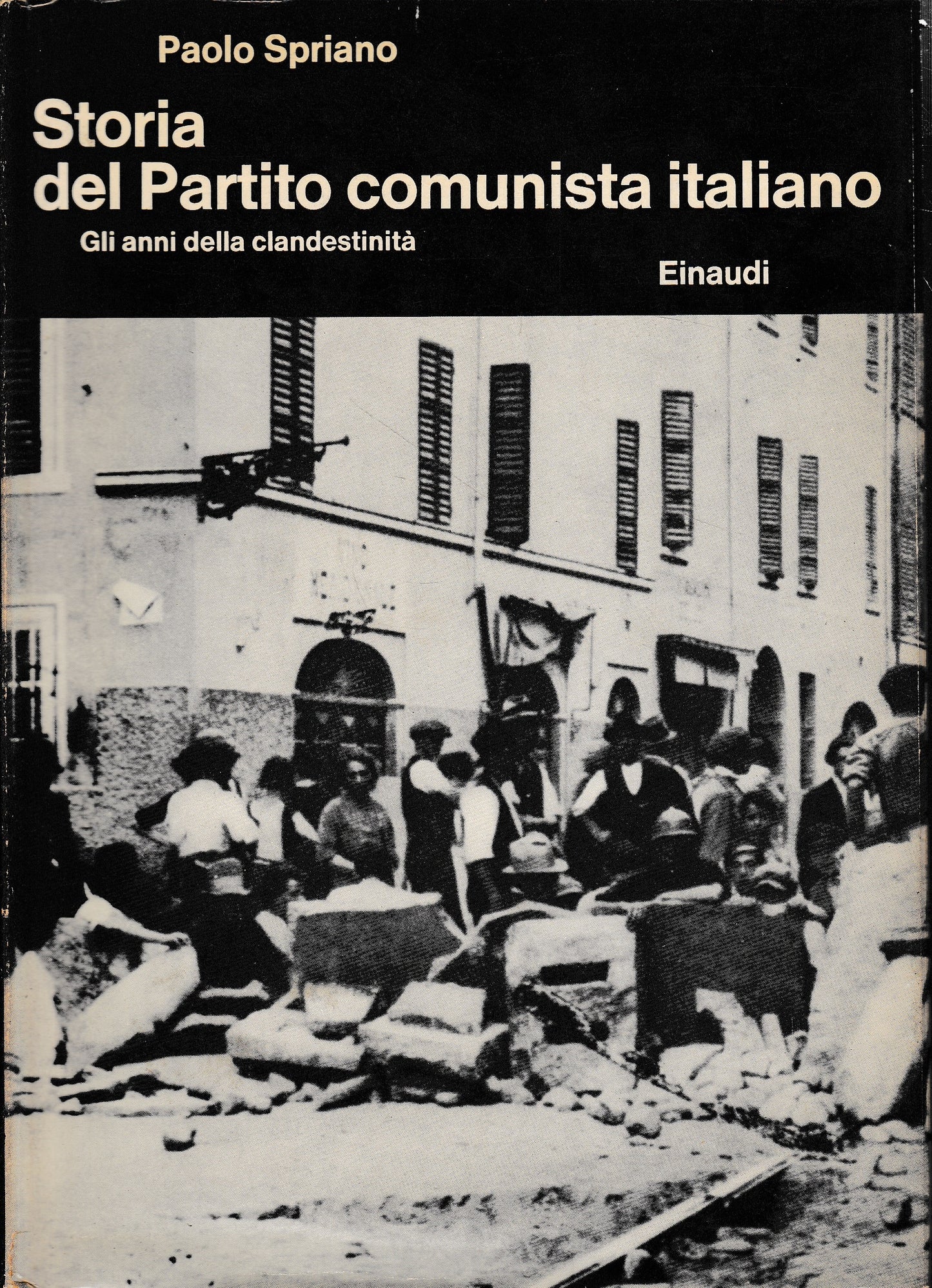 Storia del Partito comunista italiano. Gli anni della clandestinità - copertina