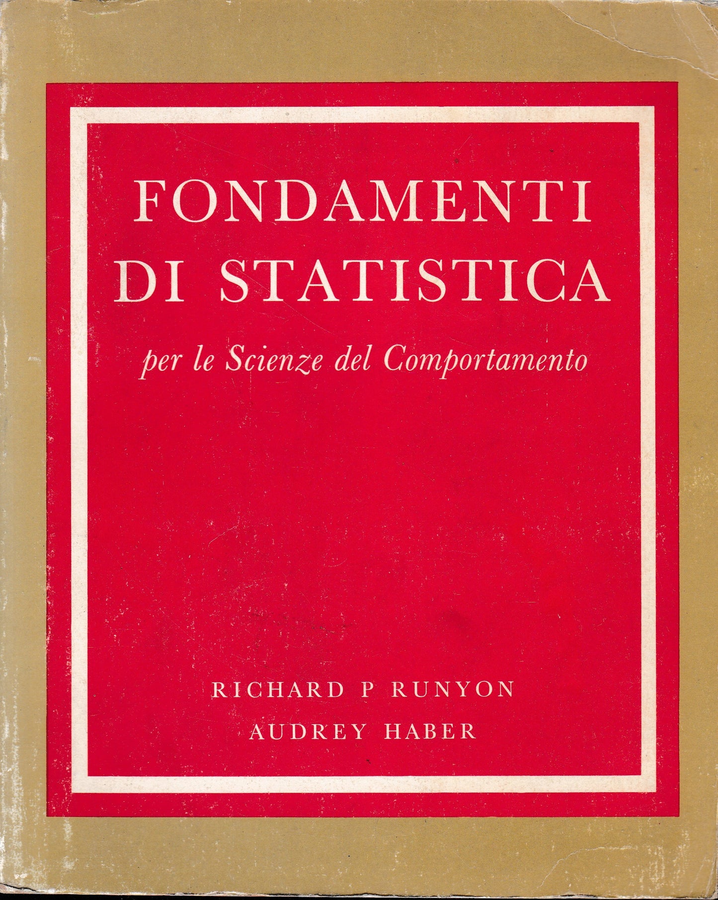 Fondamenti di statistica per le Scienze del Comportamento - copertina