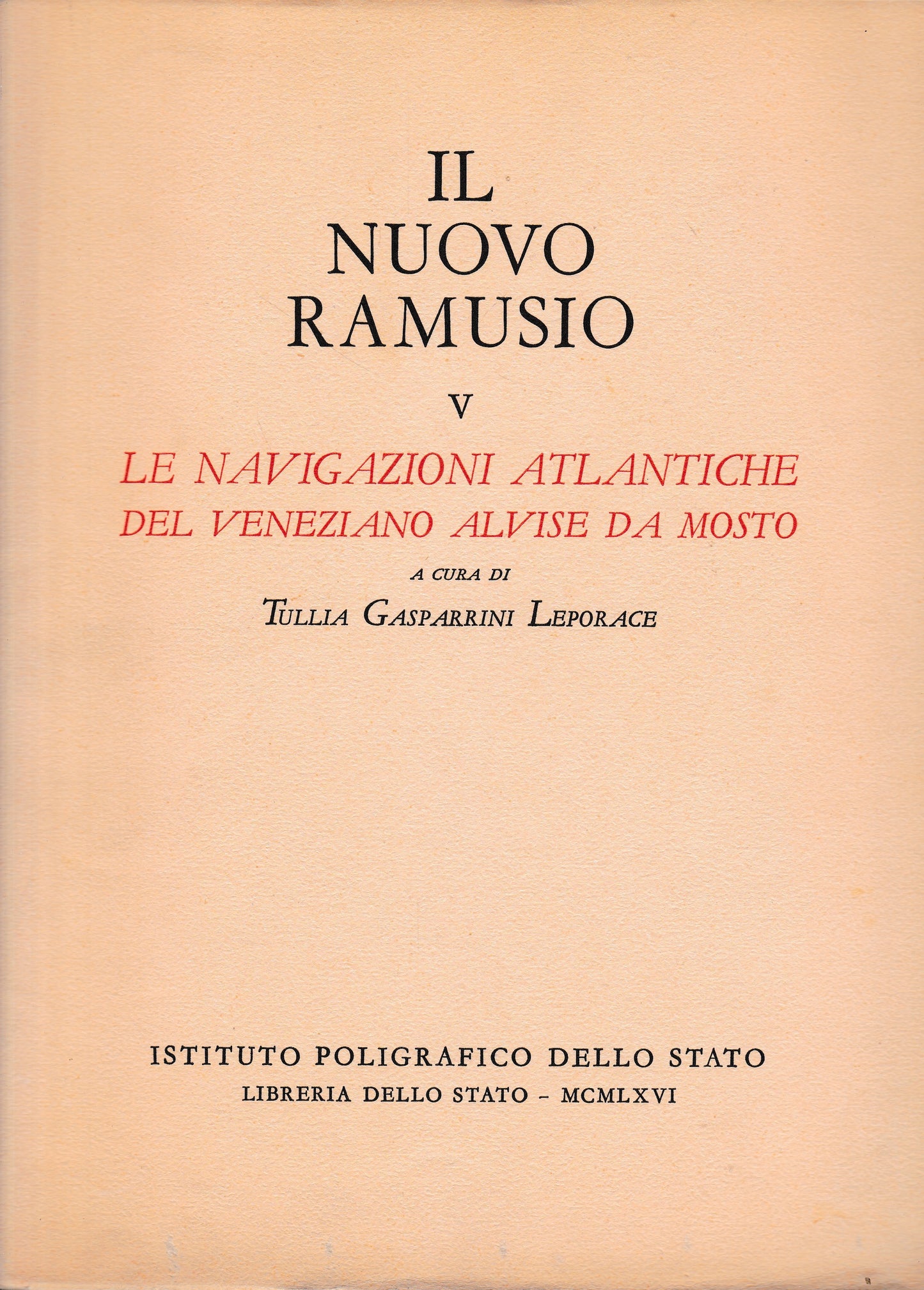 Il Nuovo Ramusio, vol. V. Le navigazioni atlantiche del veneziano Alvise Da Mosto - copertina
