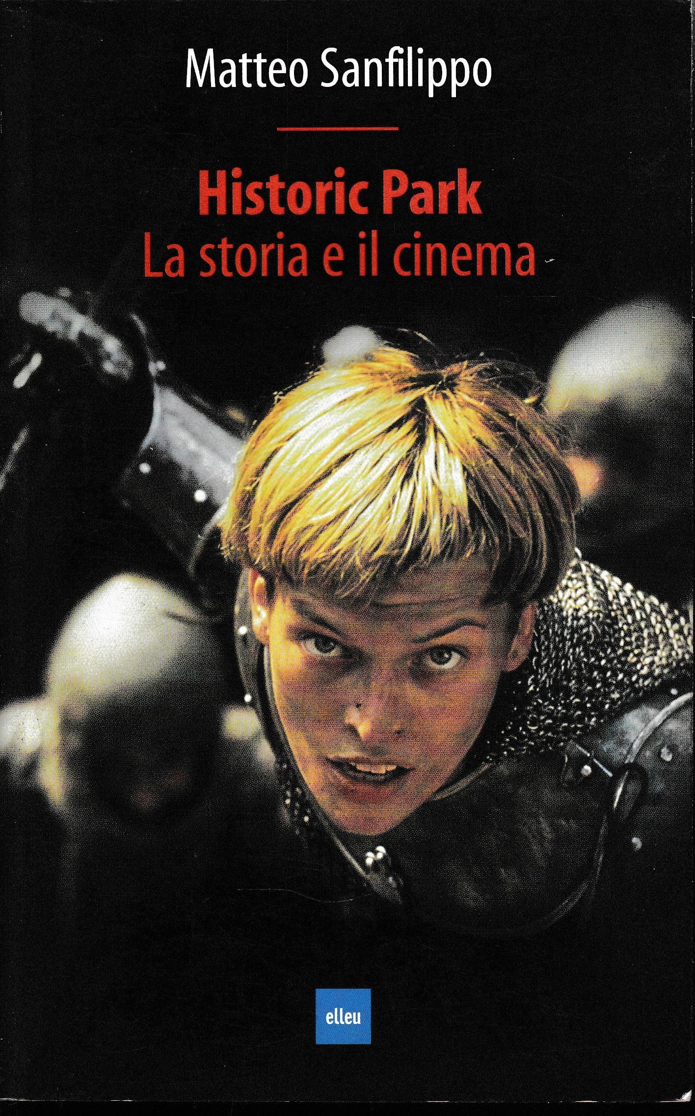 Historic Park. La storia e il cinema - copertina