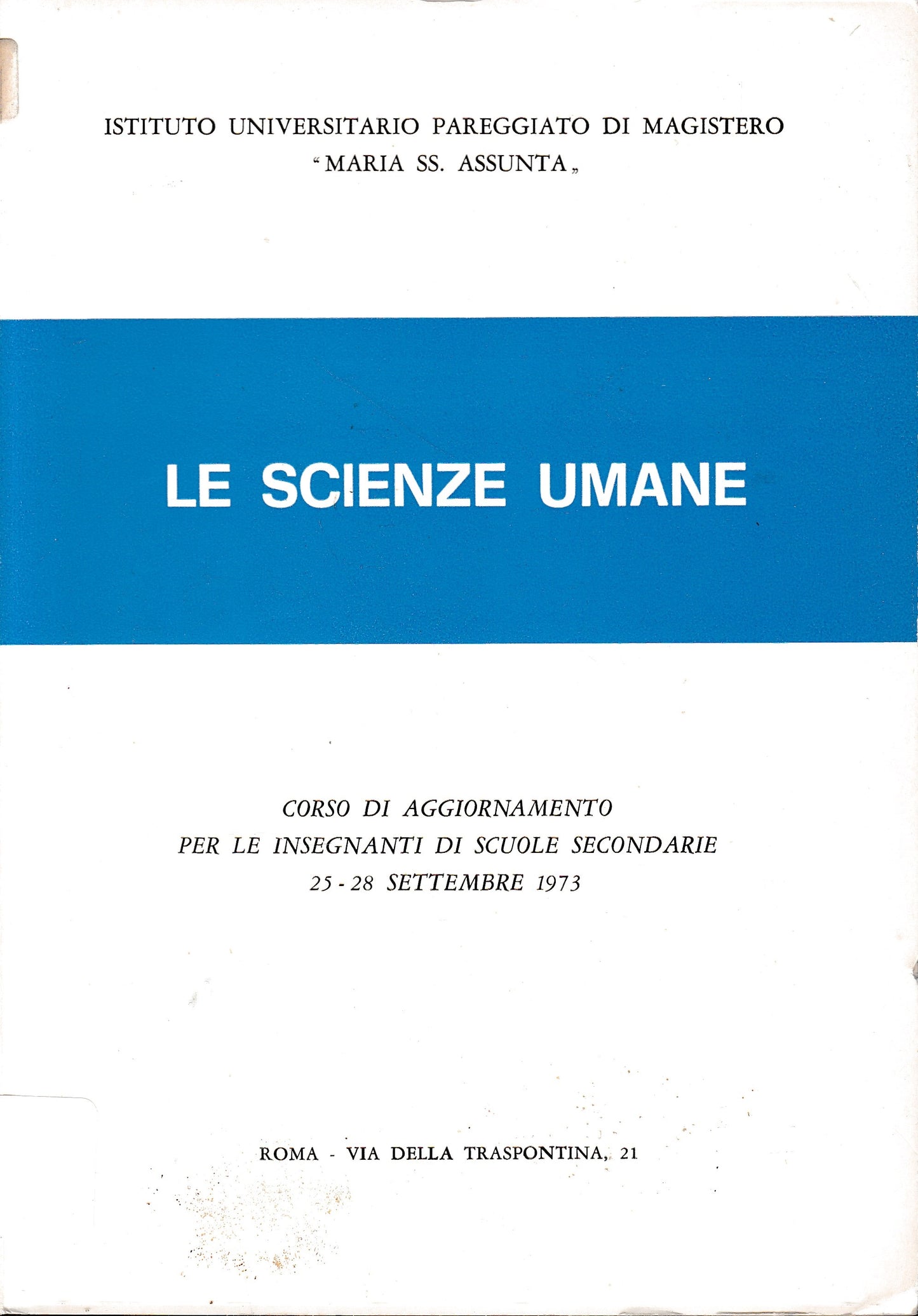 Le scienze umane. Corso di aggiornamento per le insegnanti di scuole magistrali - copertina
