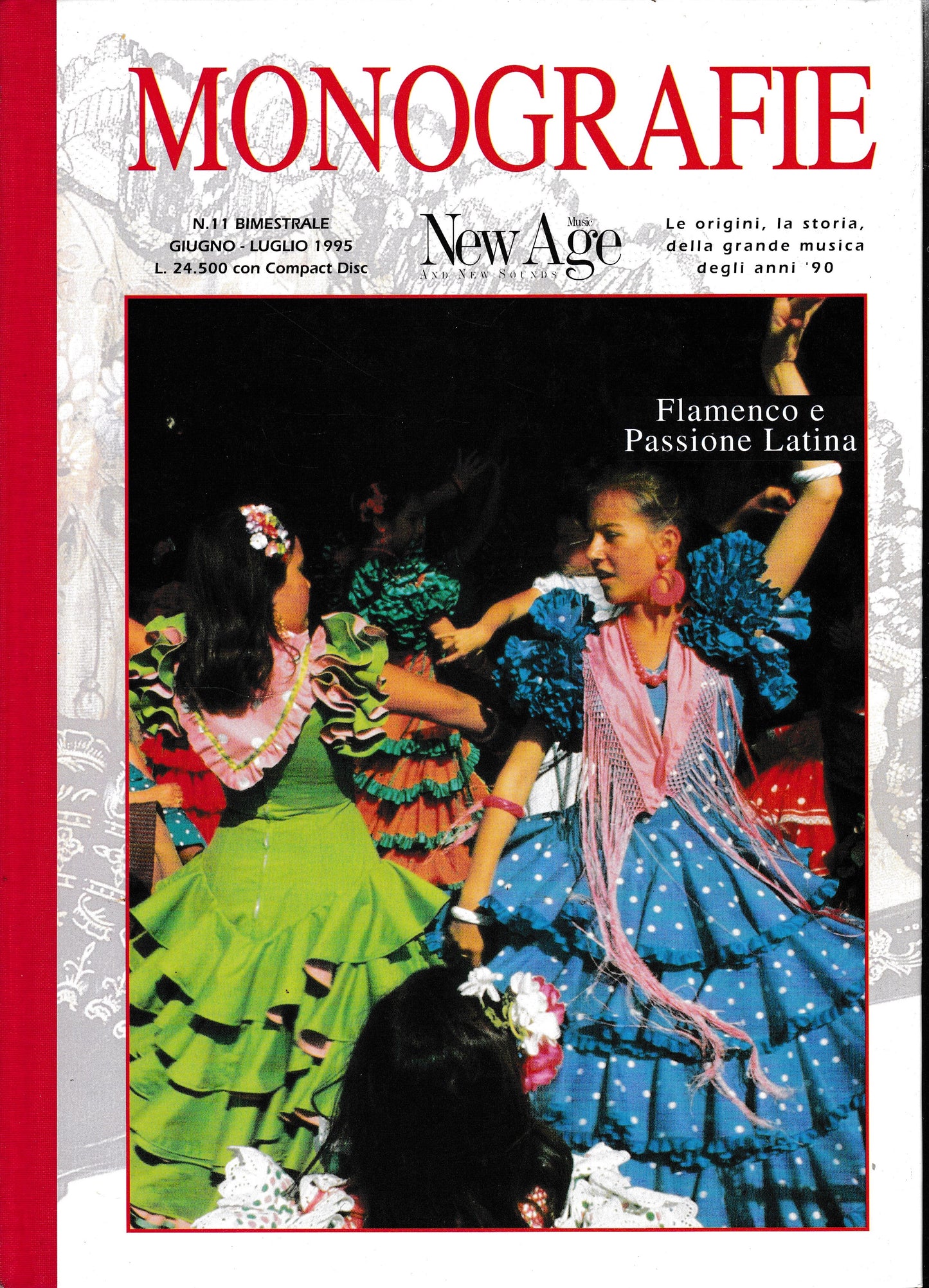 Monografie. Supplemento di New Age Music and New Sounds. Bimestrale - n.11 - Giugno luglio 1995. Flamenco e Passione Latina - copertina