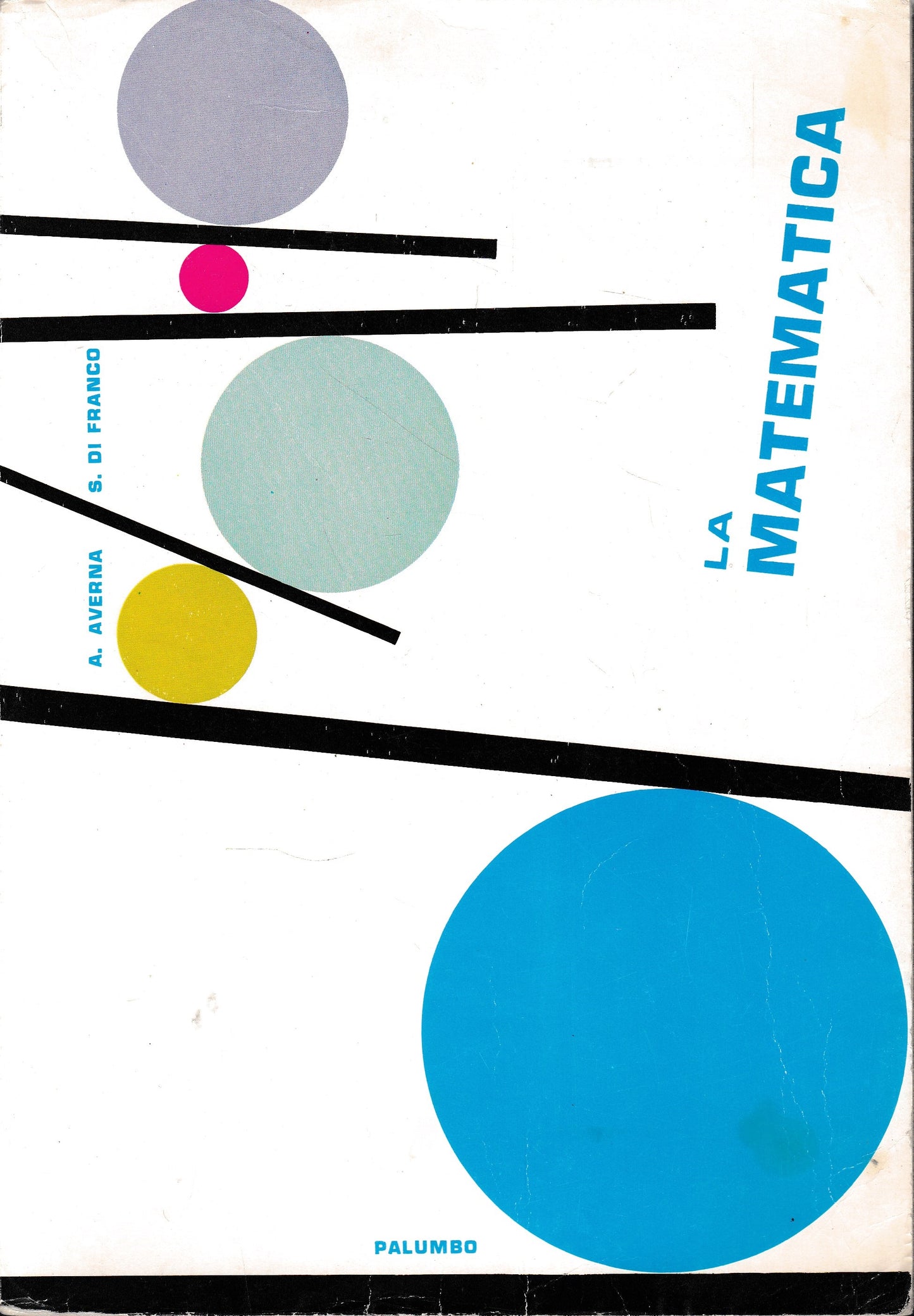 La Matematica, volume primo per la prima classe - copertina