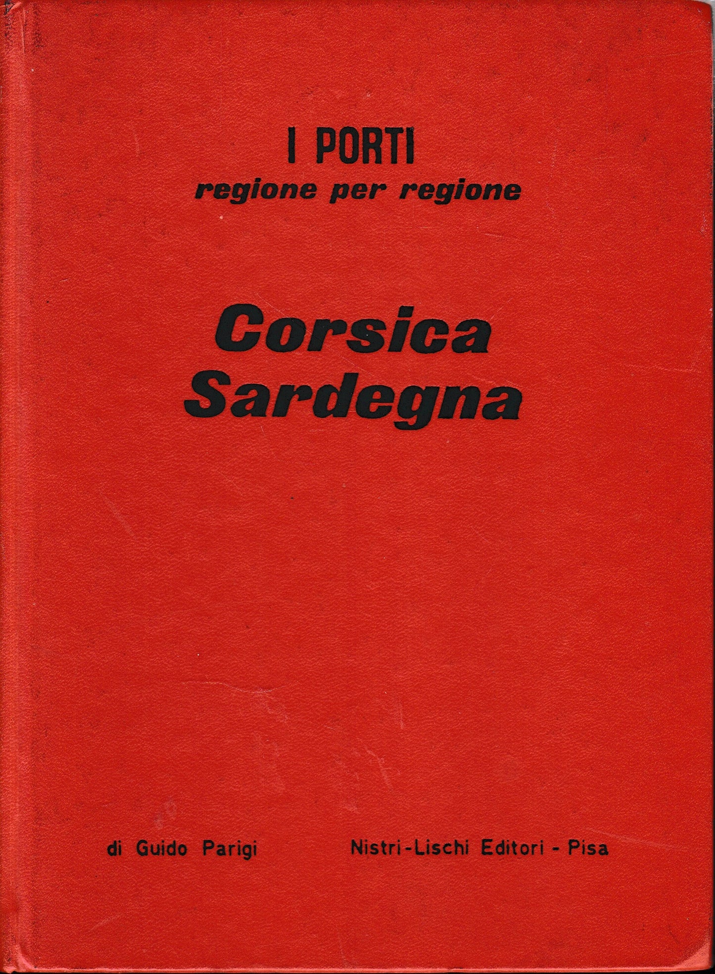 I porti regione per regione. Corsica Sardegna - copertina