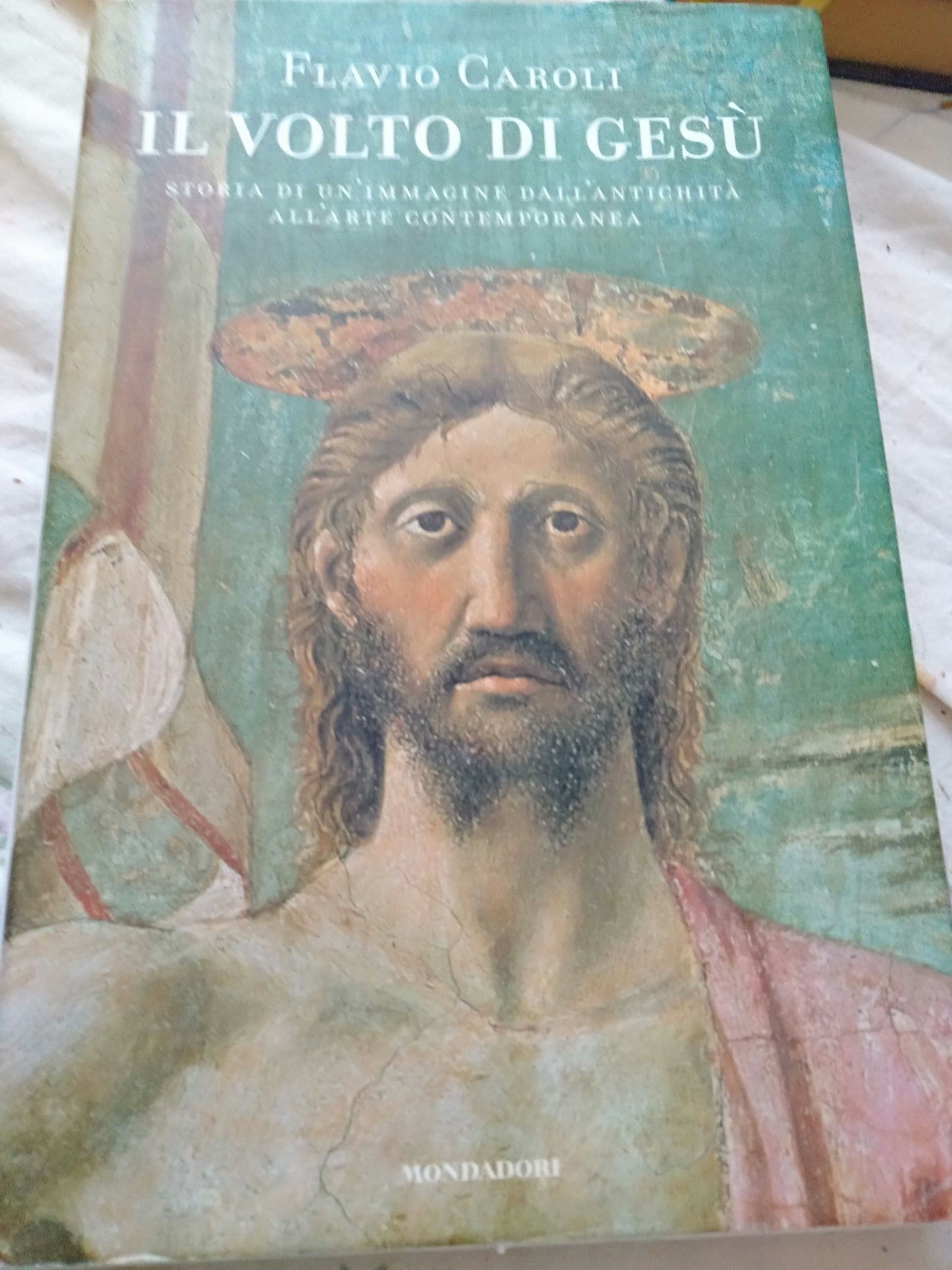 Il volto di Gesù storia di un immagine dell' antichità all'arte contemporanea - copertina