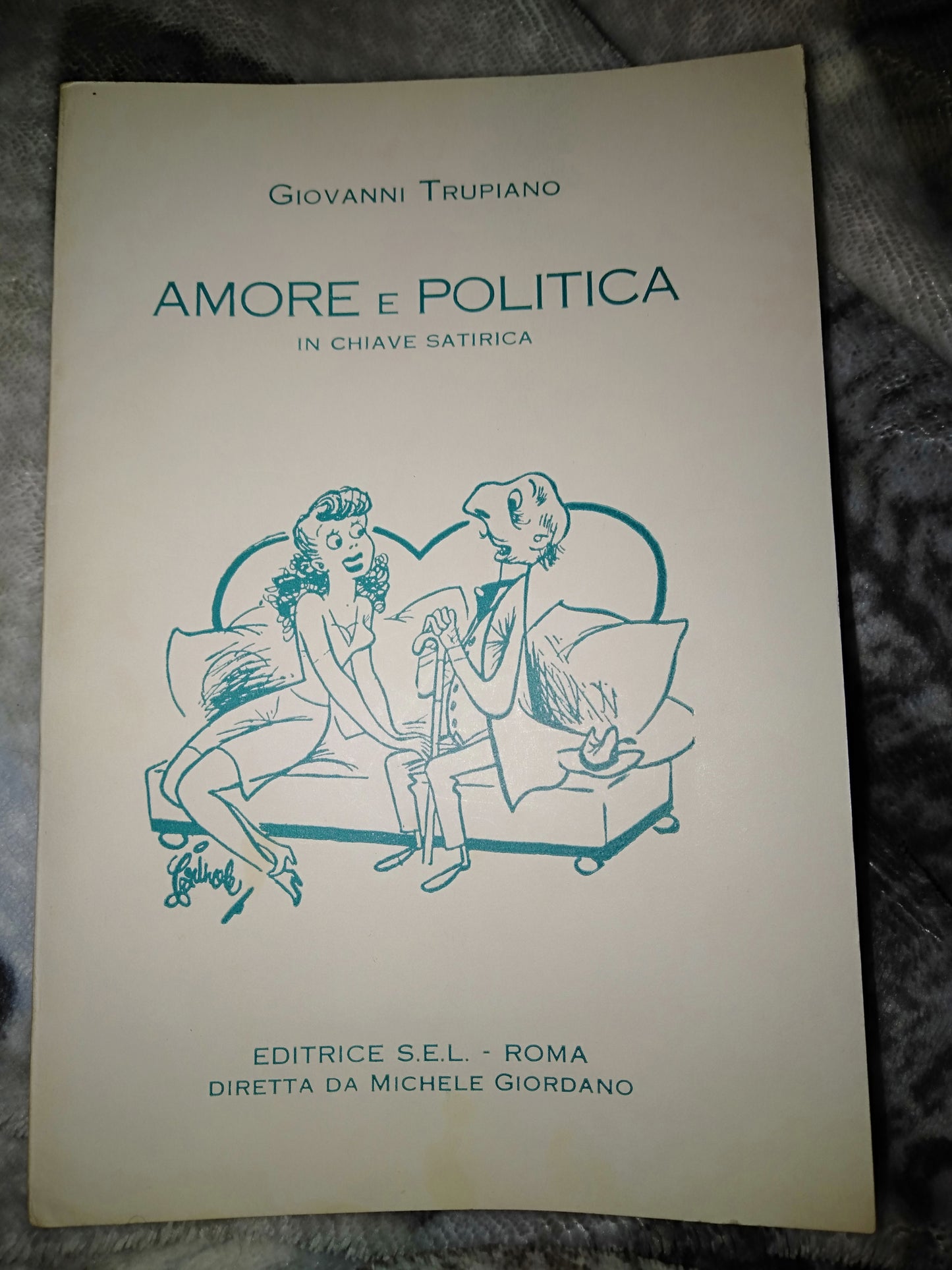 Amore e politica in chiave satirica - copertina