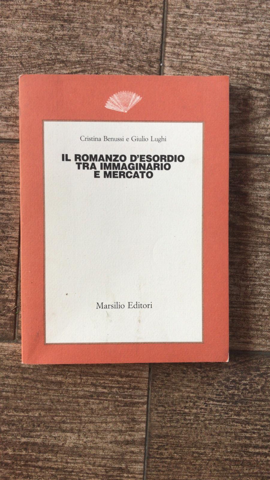 Il romanzo d'esordio tra immaginario e mercato - copertina