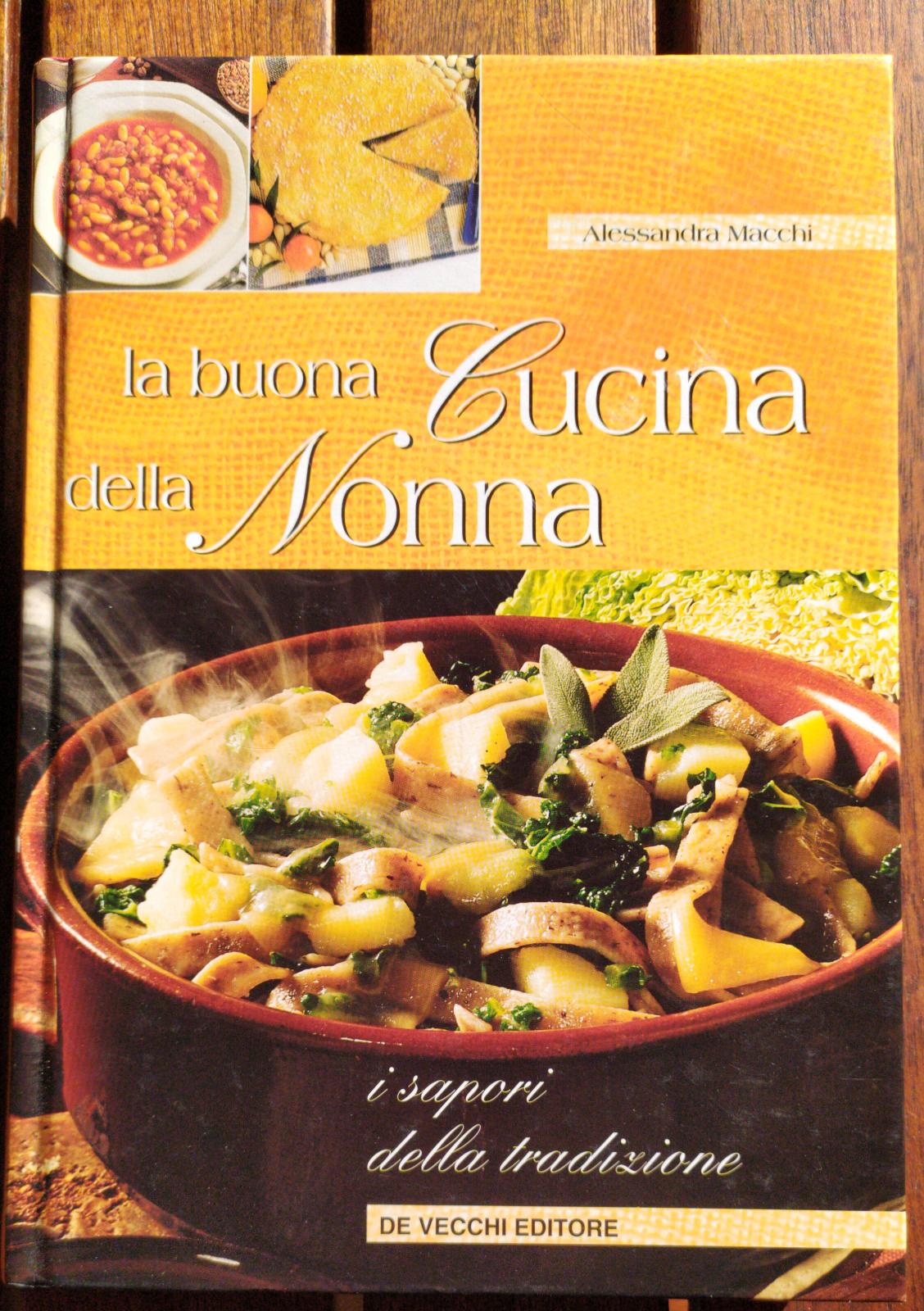 La buona cucina della nonna I sapori della tradizione - copertina