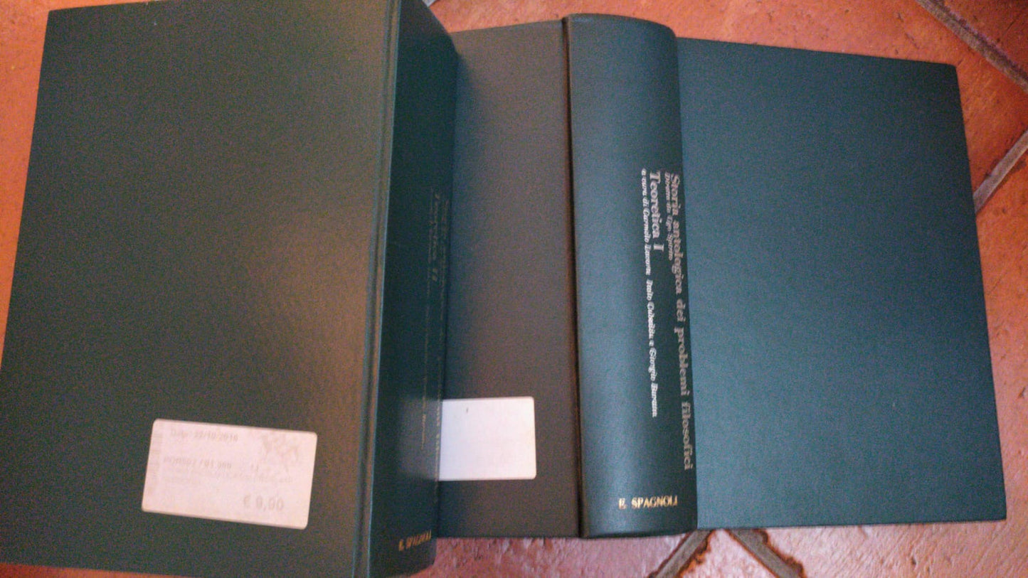 Storia antologica dei problemi filosofici Teoretica volume I e II - copertina