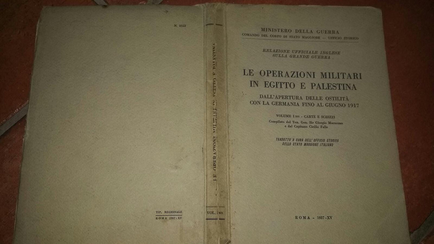 Le operazioni militari in Egitto e Palestina.Volume I bis.Carte e schizzi - copertina